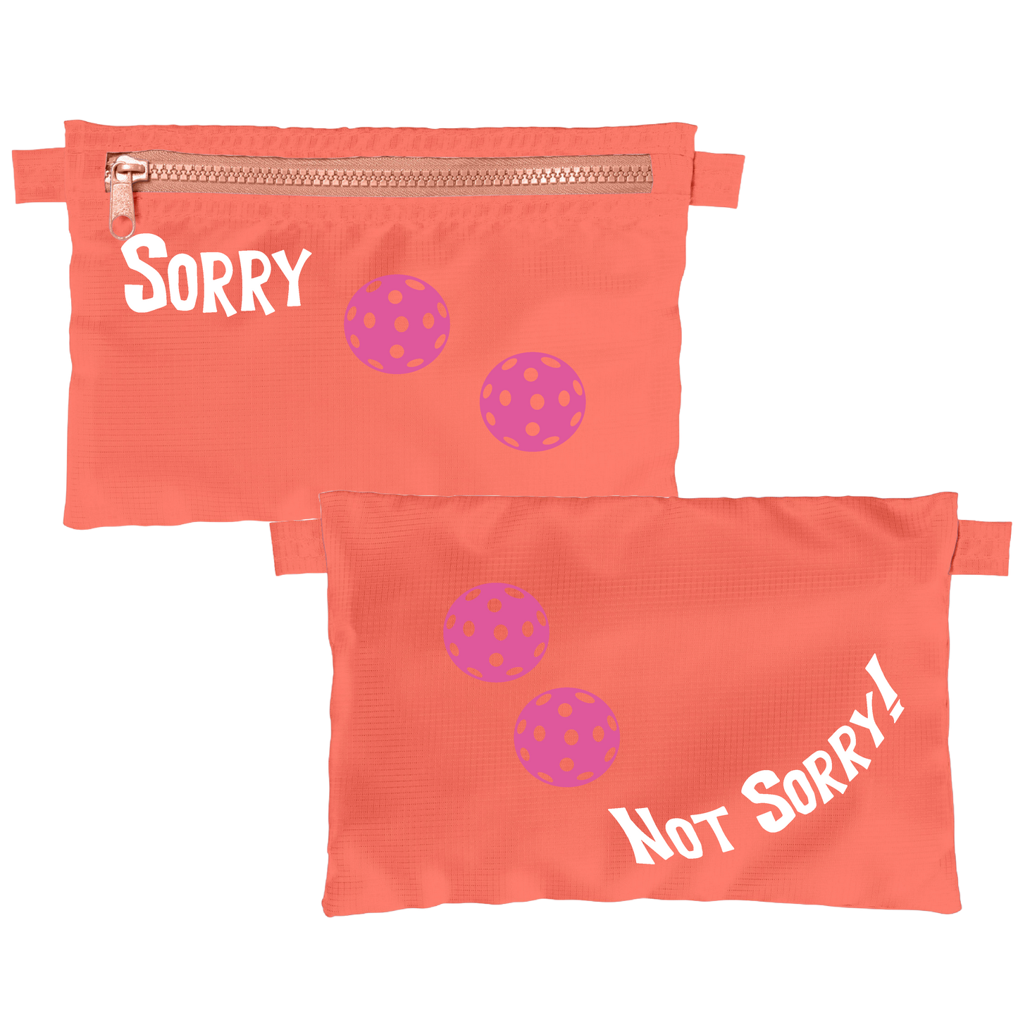 Sorry Not Sorry With Pickleballs (Customizable) | Pickleball Stash Pouch Bag | Small Size Court Stash Bag