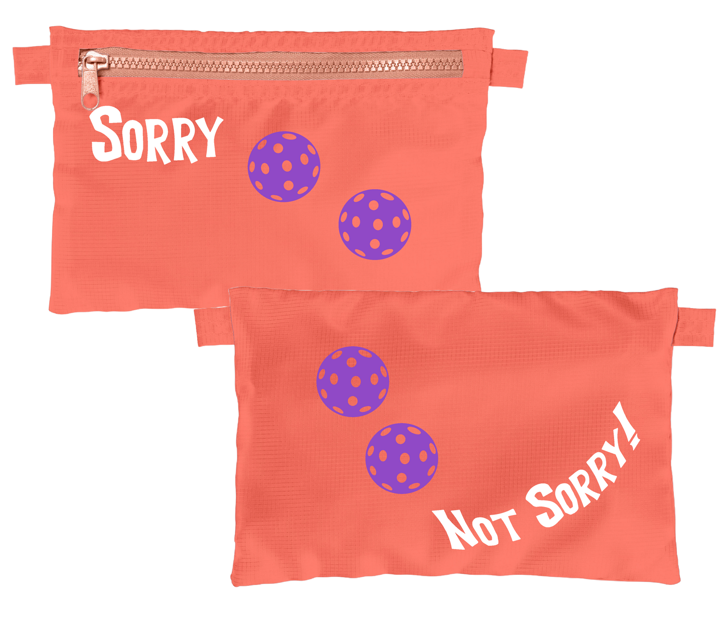 Sorry Not Sorry With Pickleballs (Customizable) | Pickleball Stash Pouch Bag | Small Size Court Stash Bag