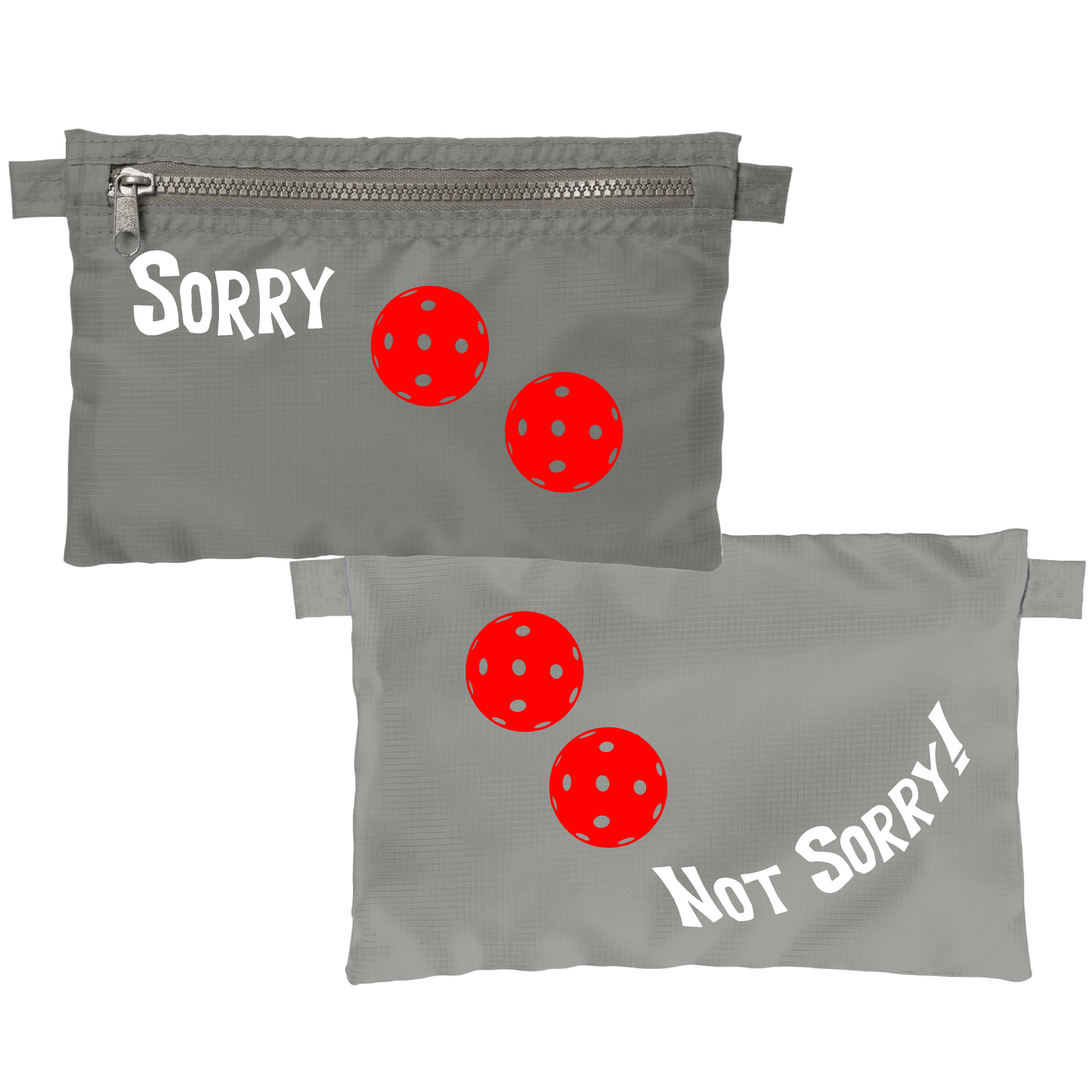 Sorry Not Sorry With Pickleballs (Customizable) | Pickleball Stash Pouch Bag | Small Size Court Stash Bag