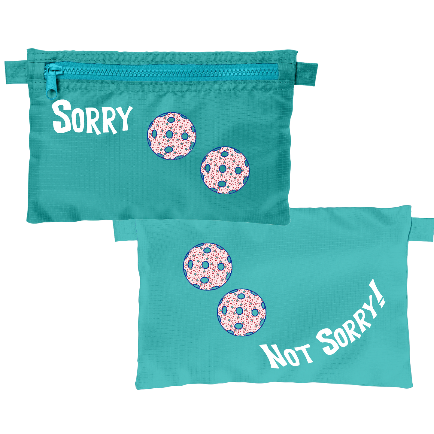 Sorry Not Sorry With Pickleballs (Customizable) | Pickleball Stash Pouch Bag | Small Size Court Stash Bag