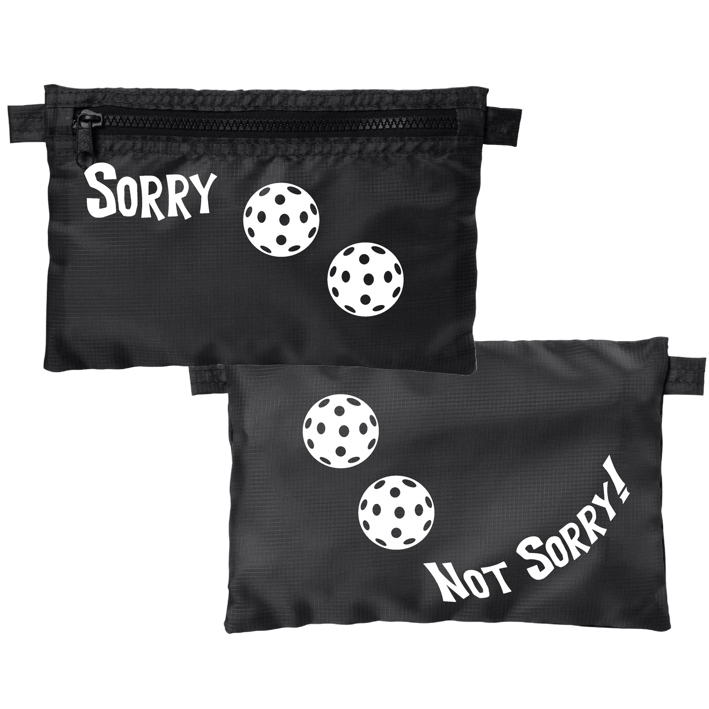 Sorry Not Sorry With Pickleballs (Customizable) | Pickleball Stash Pouch Bag | Small Size Court Stash Bag