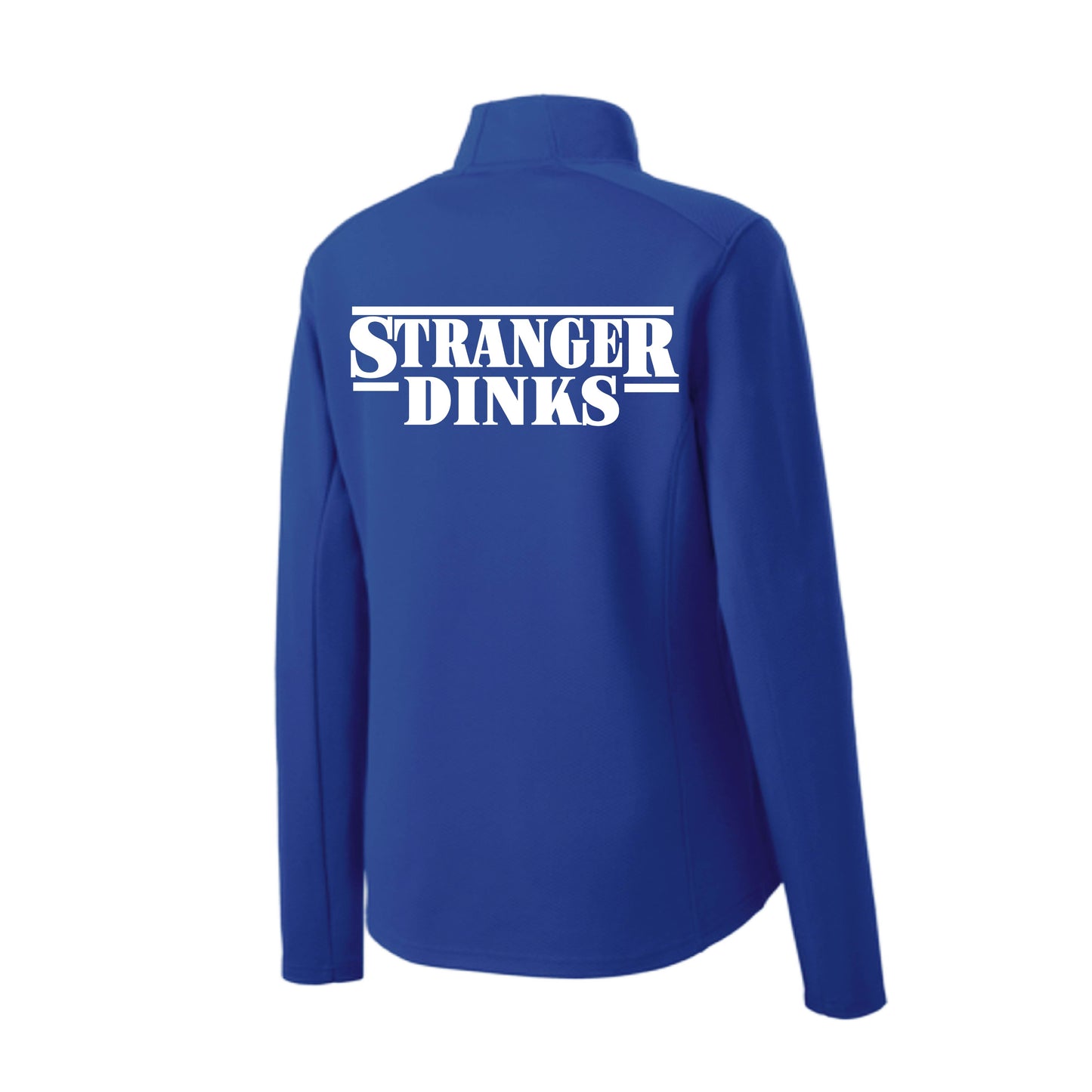 Stranger Dinks | Women's 1/4 Zip Performance Pullover Shirts | 100% Polyester