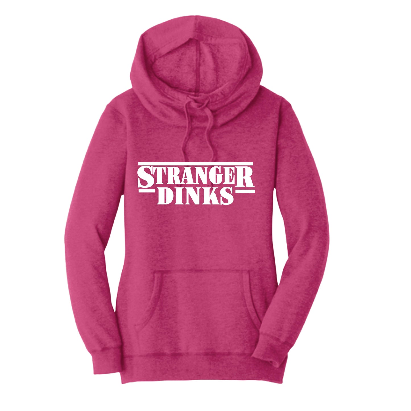 Stranger Dinks | Women’s Cowl-Neck Hoodie Pickleball Sweatshirt | 55% Cotton 45% Poly Fleece