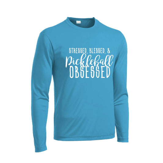 Stressed Blessed & Pickleball Obsessed | Men's Long Sleeve Athletic Performance T-Shirt | 100% Polyester