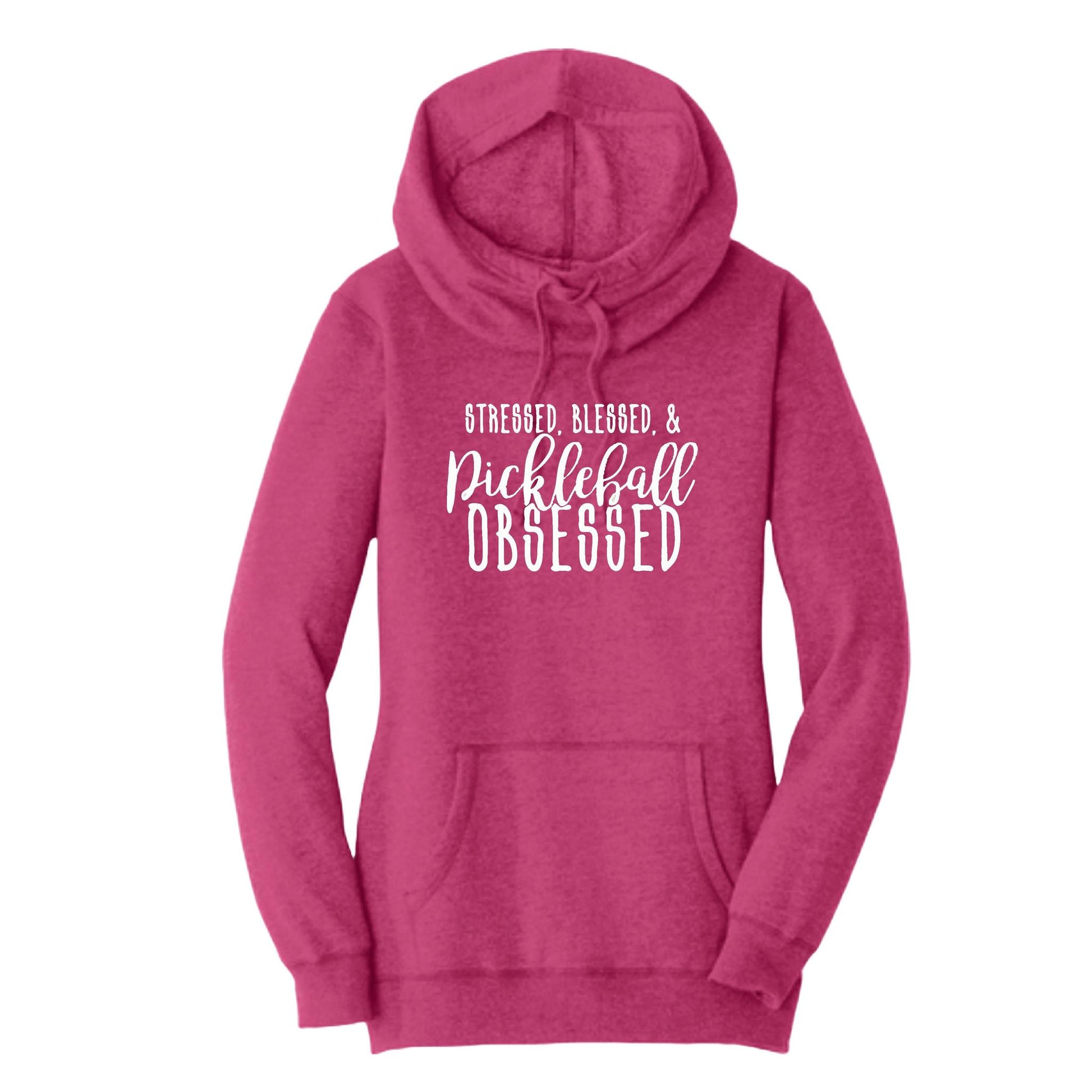Stressed Blessed Pickleball Obsessed | Women’s Cowl-Neck Hoodie Pickleball Sweatshirt | 55% Cotton 45% Poly Fleece