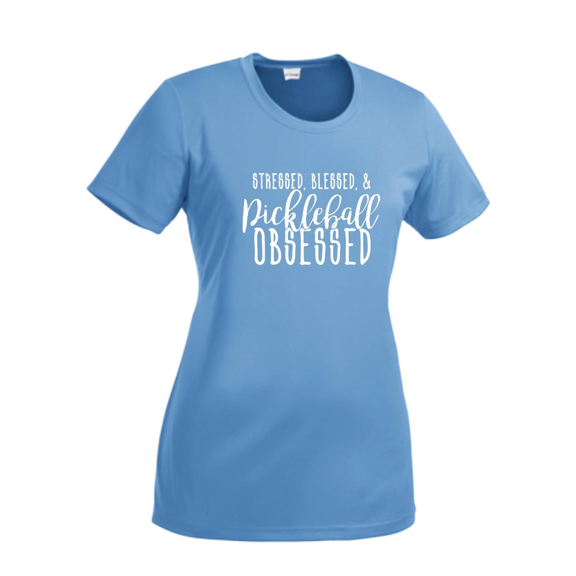 Stressed Blessed & Pickleball Obsessed | Women’s Short Sleeve Crewneck Pickleball Performance T-Shirts | 100% Polyester