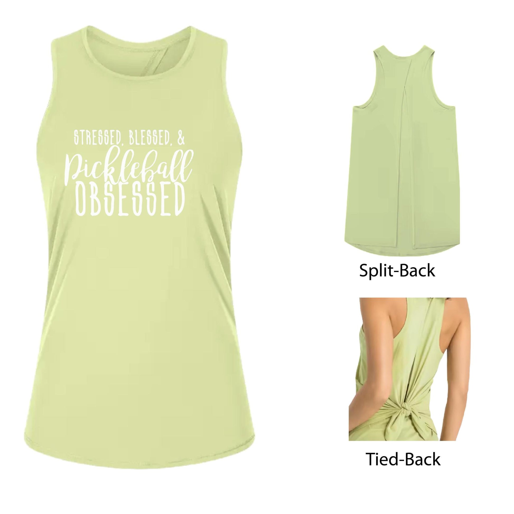 Stressed Blessed & Pickleball Obsessed | Women's Split Back or Tied Back Pickleball Tank | 80/20 Nylon Spandex Mix