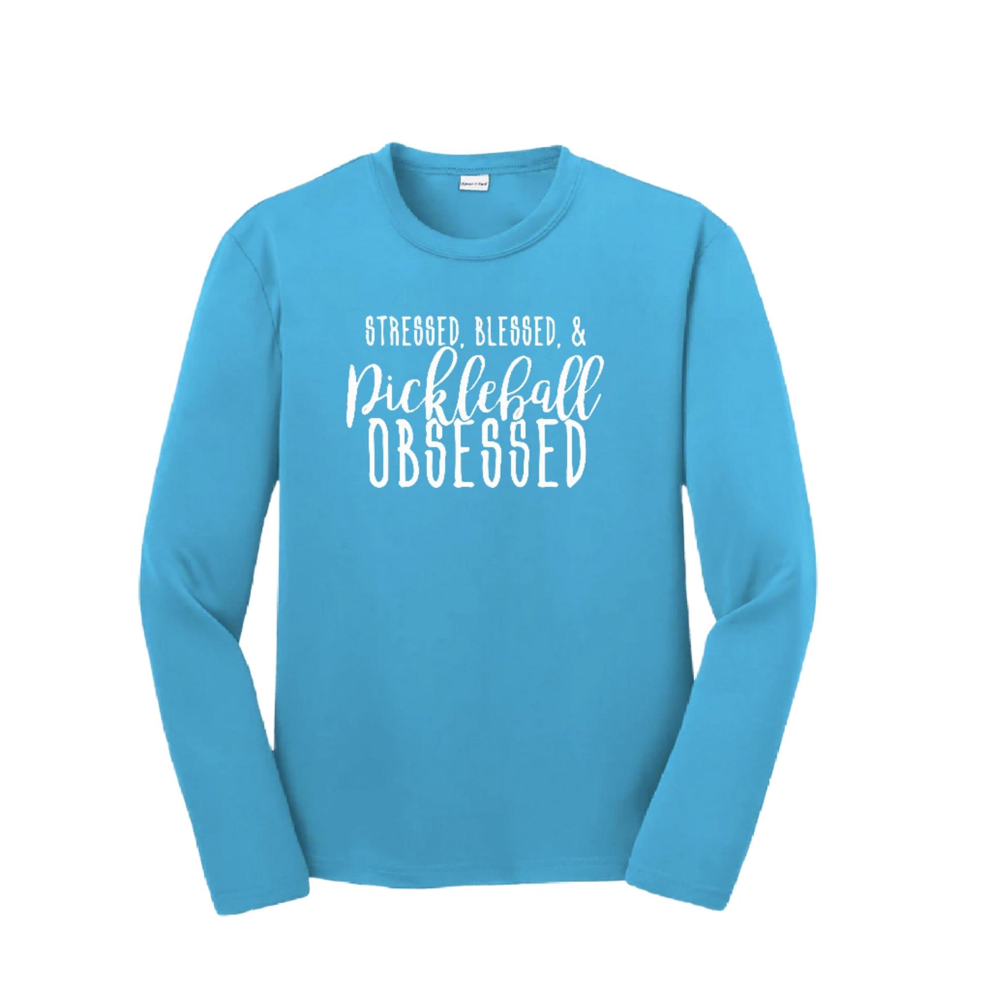Stressed Blessed & Pickleball Obsessed | Youth Long Sleeve Pickleball Performance T-Shirts | 100% Polyester
