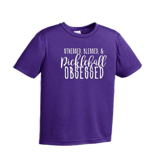 Stressed Blessed & Pickleball Obsessed | Youth Short Sleeve Pickleball Performance T-Shirts | 100% Polyester