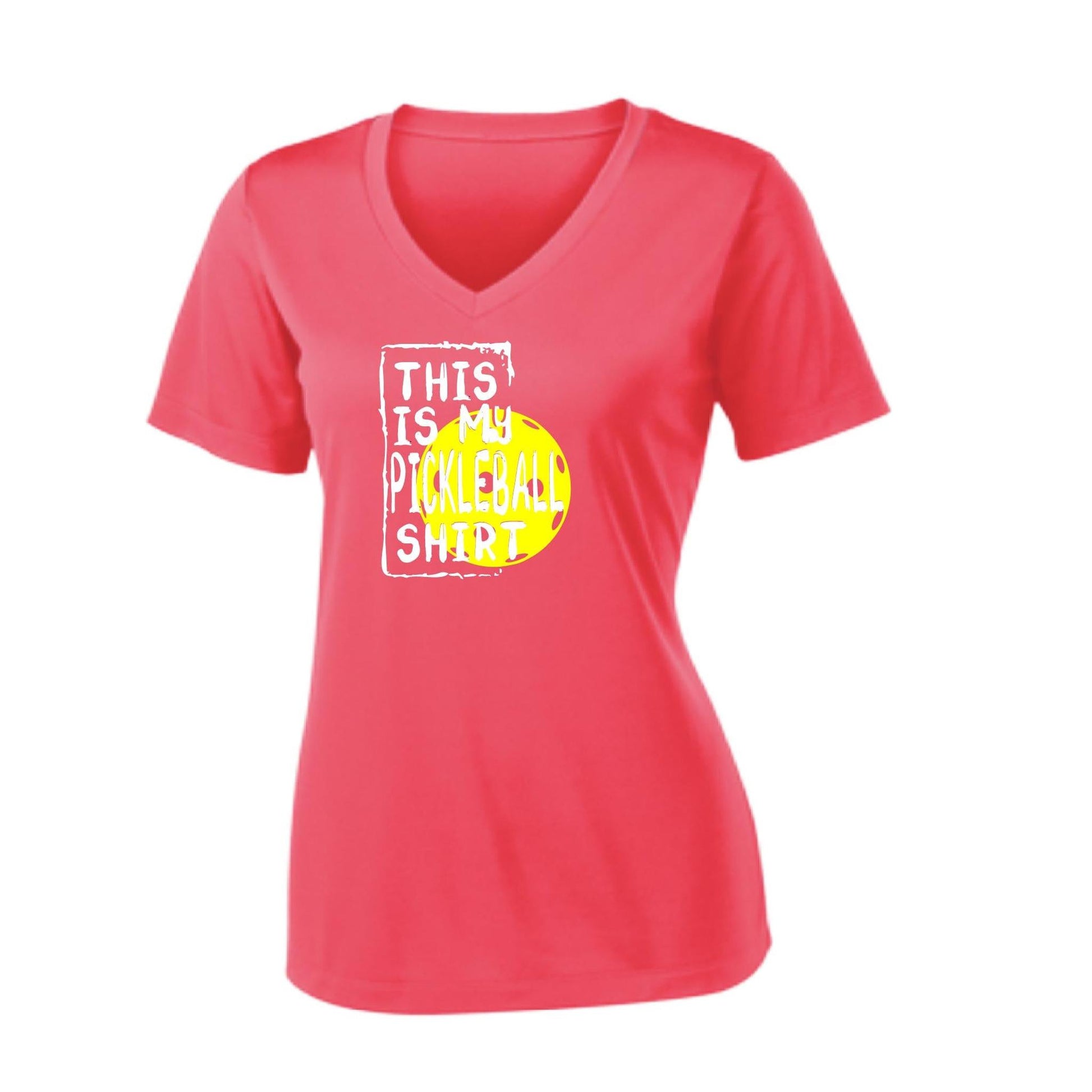 This Is My Pickleball Shirt | Women’s Short Sleeve V-Neck Performance T-Shirt | 100% Polyester