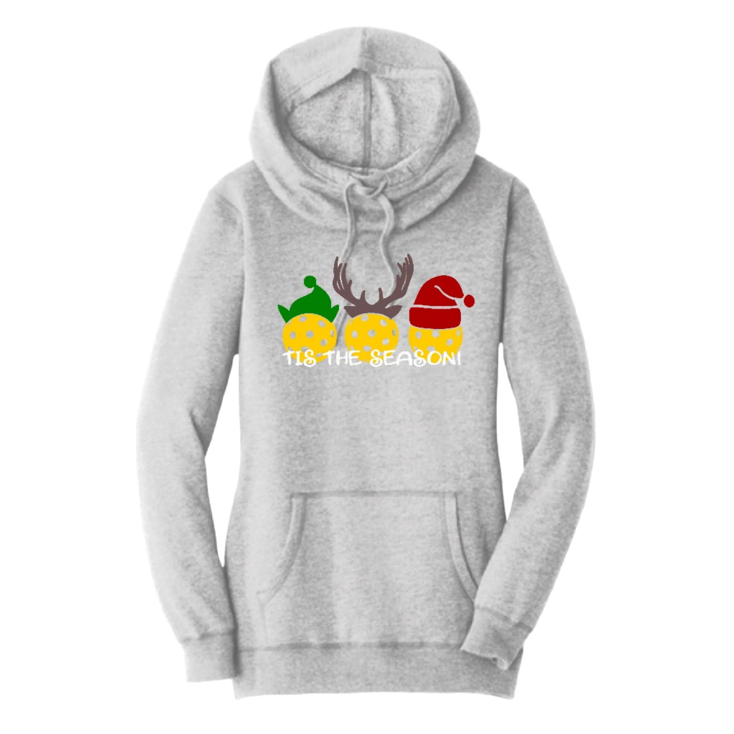 Tis The Season | Women’s Cowl-Neck Hoodie Pickleball Sweatshirt | 55% Cotton 45% Poly Fleece