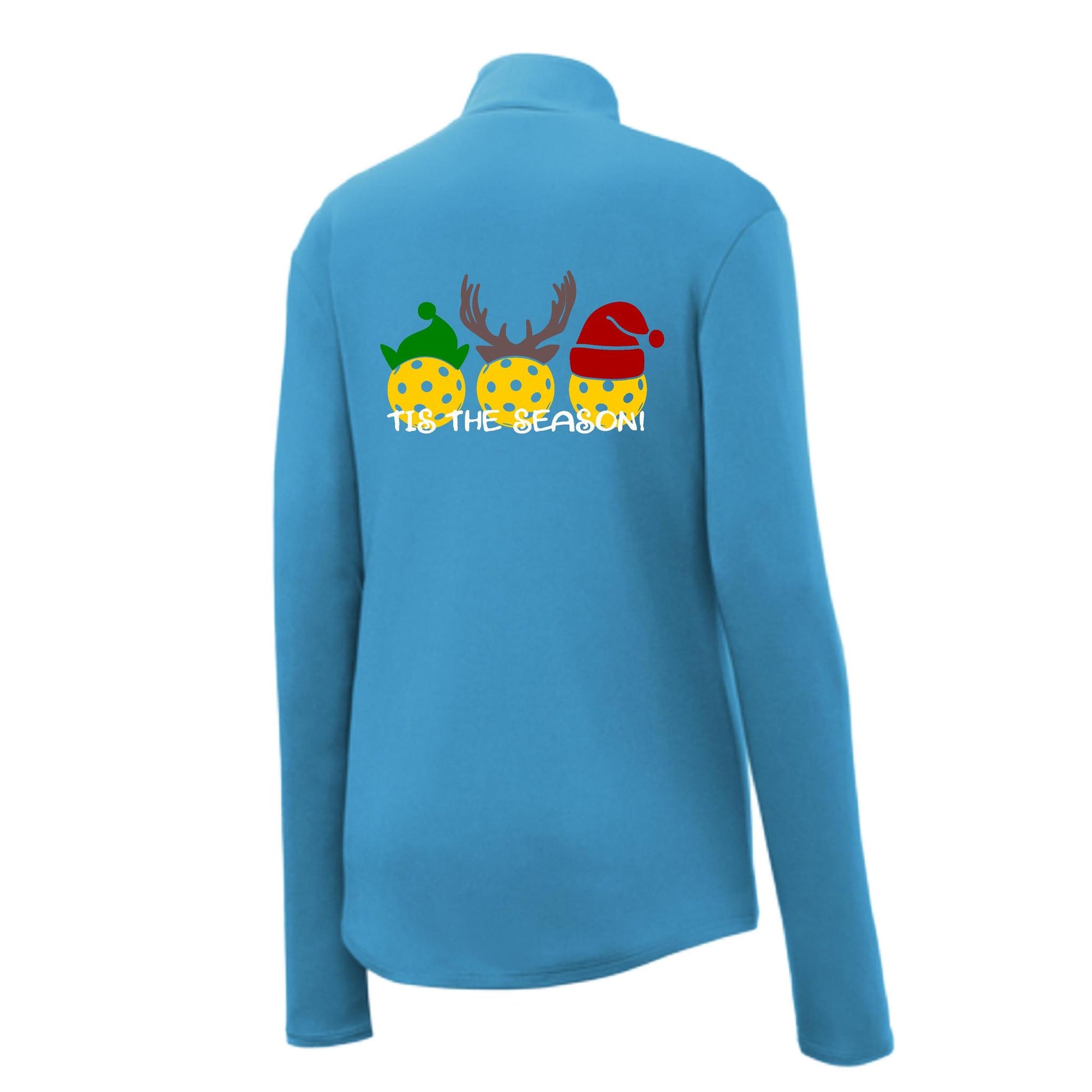 Tis the Season | Women's 1/4 Zip Pickleball Performance Pullover Shirt | 100% Polyester