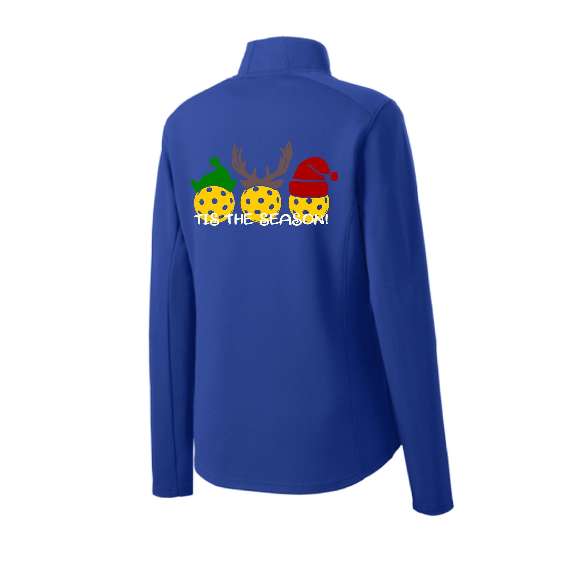Tis the Season | Women's 1/4 Zip Pickleball Performance Pullover Shirt | 100% Polyester