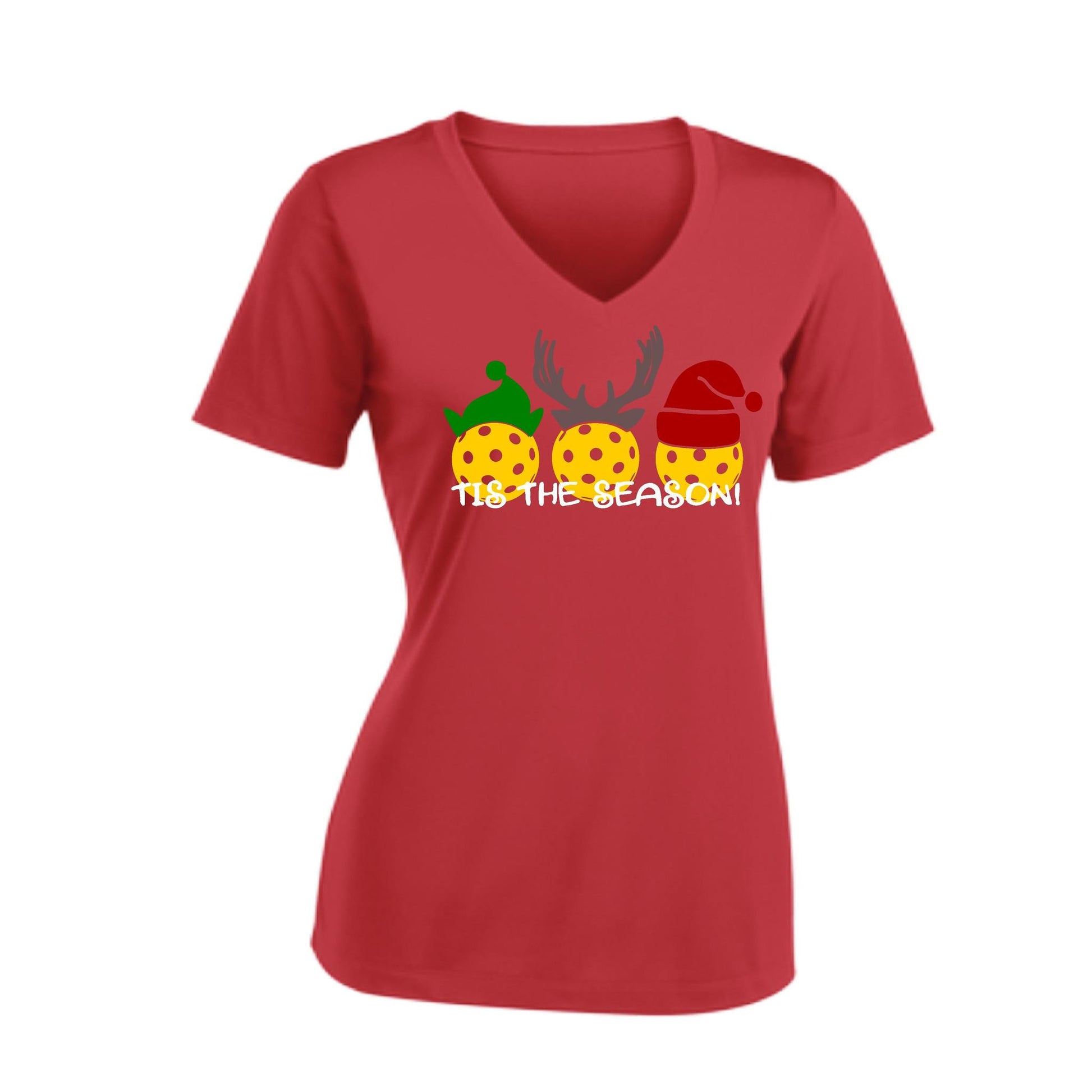 Tis the Season | Women's Short Sleeve V-Neck Pickleball Performance T-Shirts | 100% Polyester