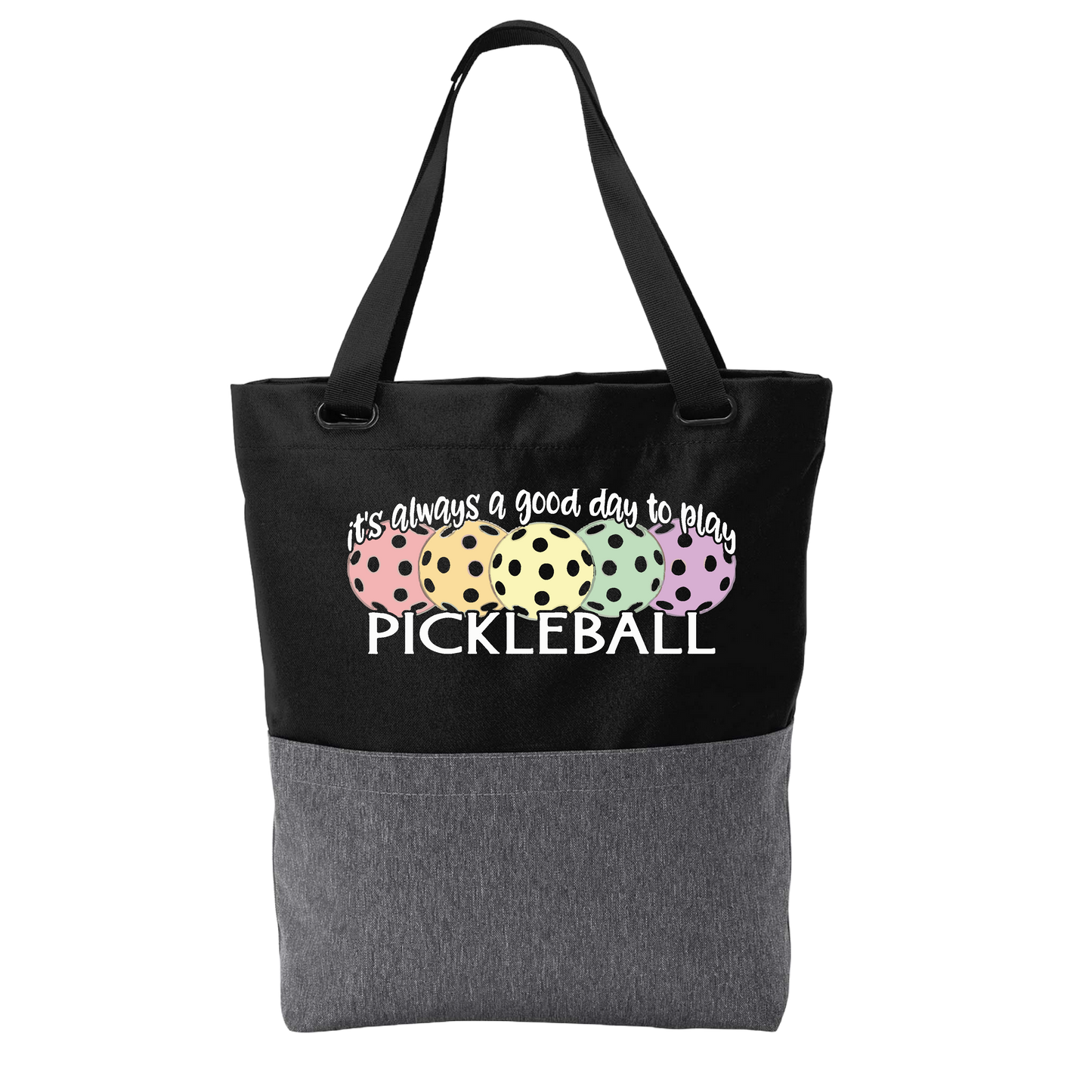 It's Always a Good Day to Play Pickleball | Pickleball Sports Convertible Tote Bag | Medium Size Court Tote Bag