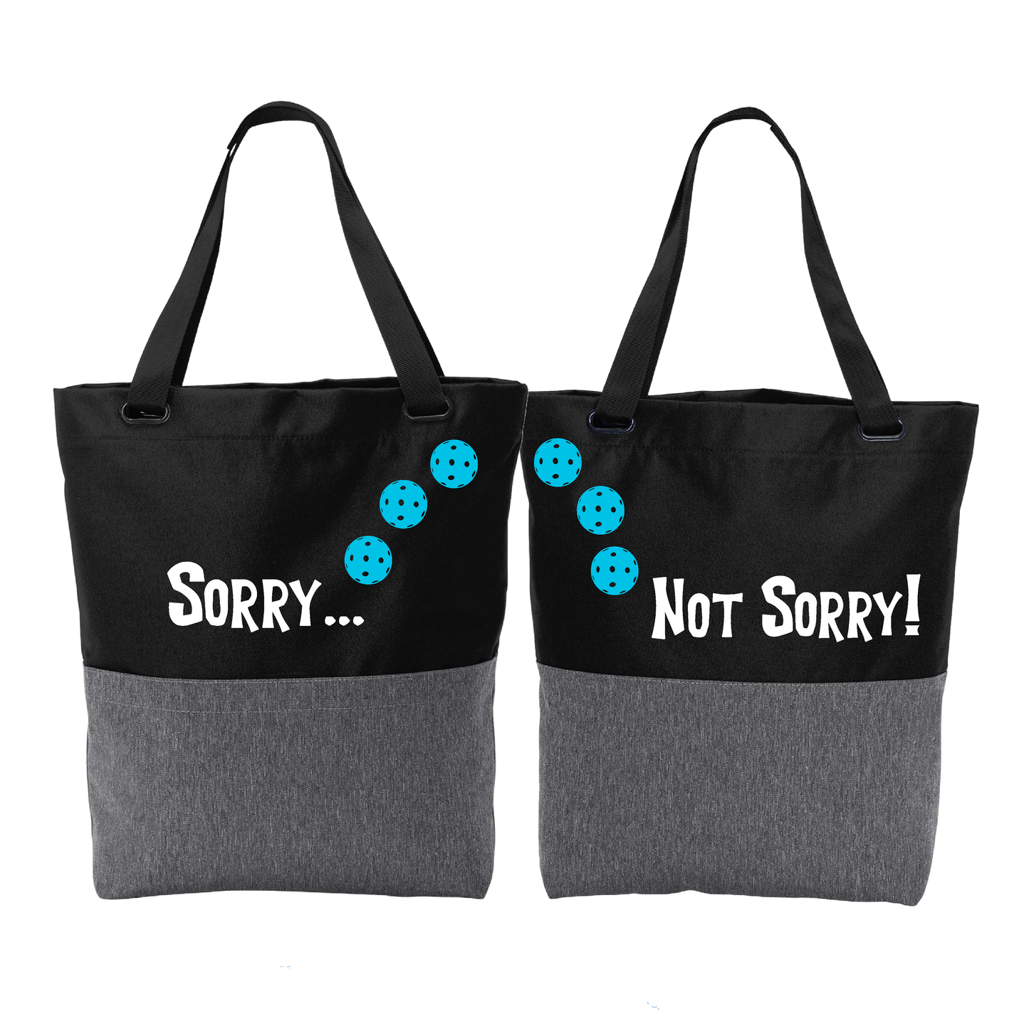 Sorry Not Sorry With Pickleballs (Customizable) | Pickleball Sports Convertible Tote Bag | Medium Size Court Tote Bag