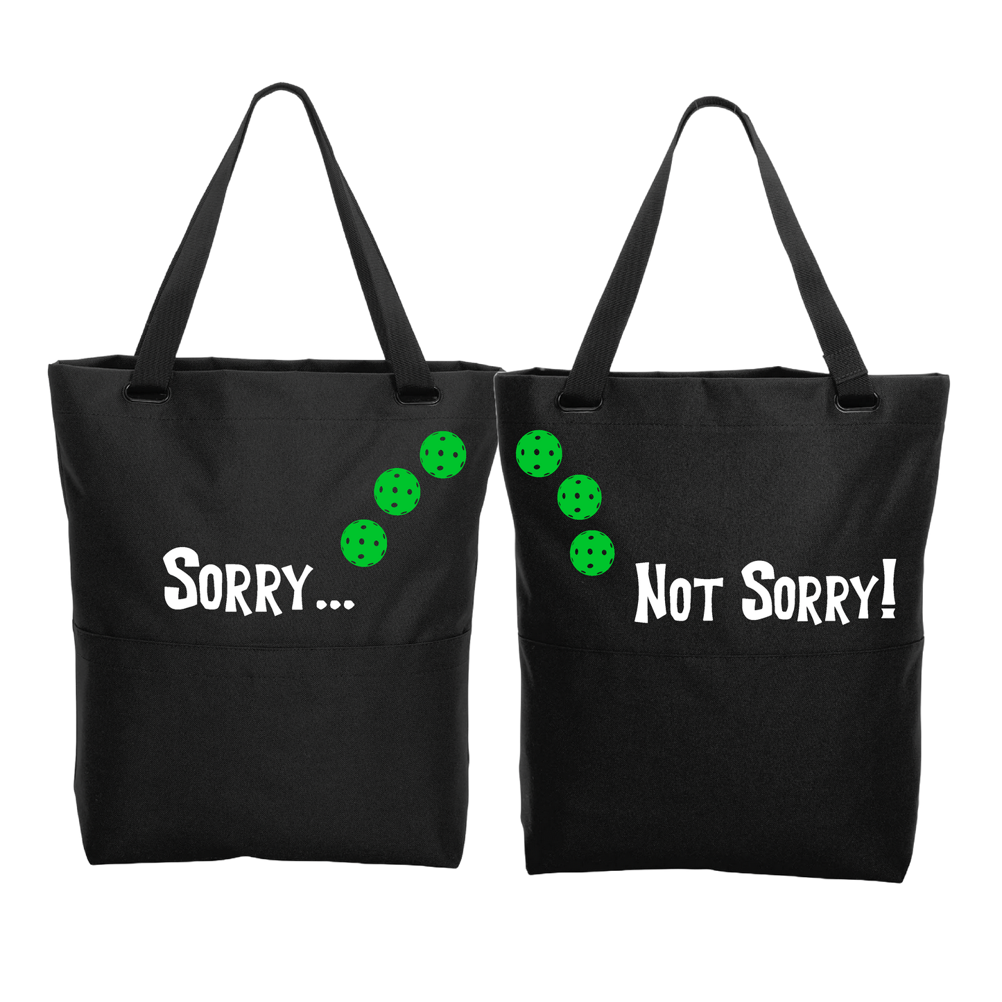 Sorry Not Sorry With Pickleballs (Customizable) | Pickleball Sports Convertible Tote Bag | Medium Size Court Tote Bag