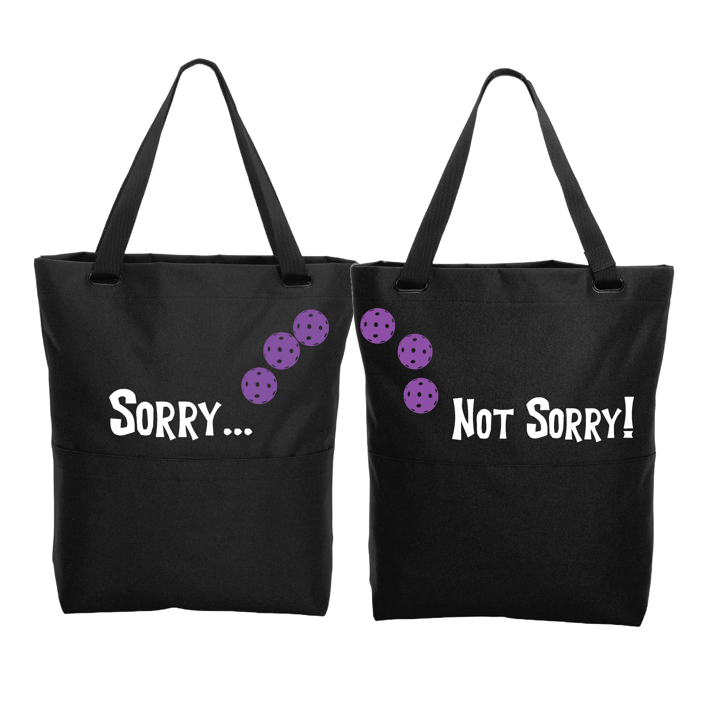 Sorry Not Sorry With Pickleballs (Customizable) | Pickleball Sports Convertible Tote Bag | Medium Size Court Tote Bag