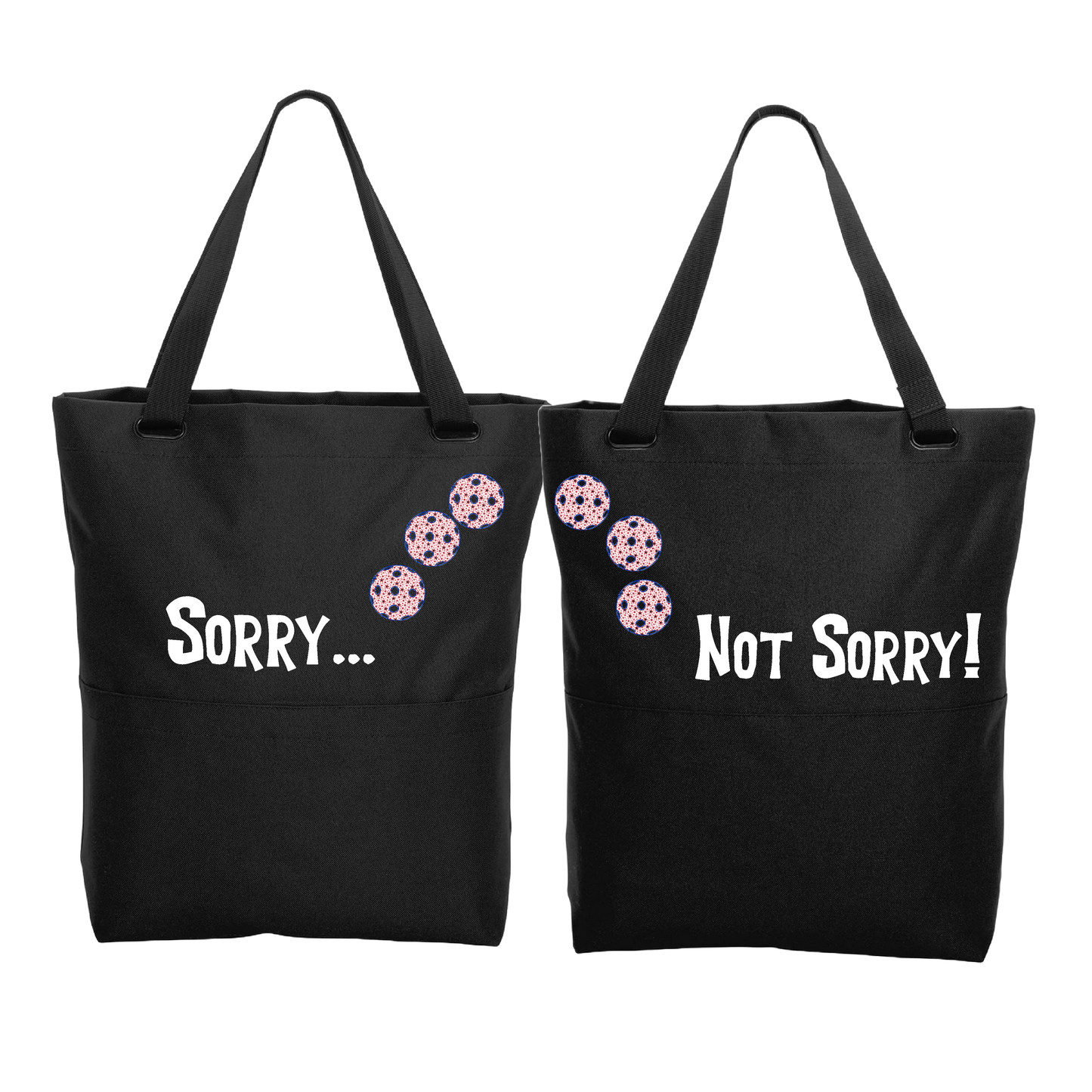 Sorry Not Sorry With Pickleballs (Customizable) | Pickleball Sports Convertible Tote Bag | Medium Size Court Tote Bag