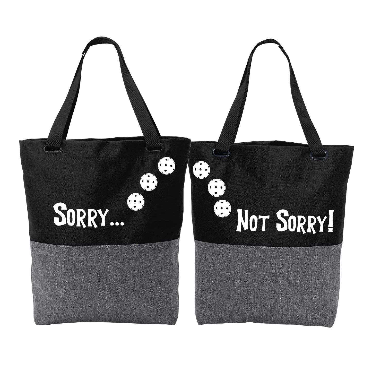 Sorry Not Sorry With Pickleballs (Customizable) | Pickleball Sports Convertible Tote Bag | Medium Size Court Tote Bag