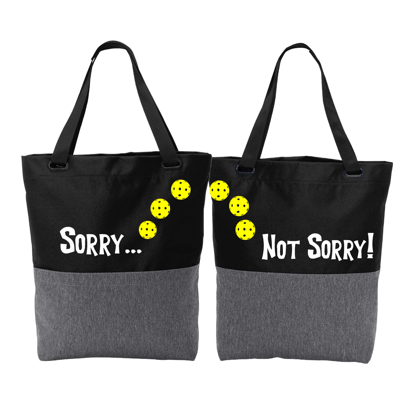 Sorry Not Sorry With Pickleballs (Customizable) | Pickleball Sports Convertible Tote Bag | Medium Size Court Tote Bag