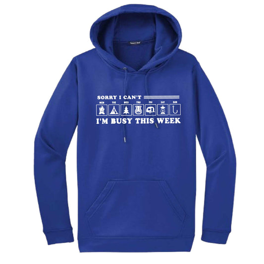 Sorry I Can't I'm Busy Camping This Week | Unisex Hoodie Camping Sweatshirt | 50% Cotton/50% Polyester
