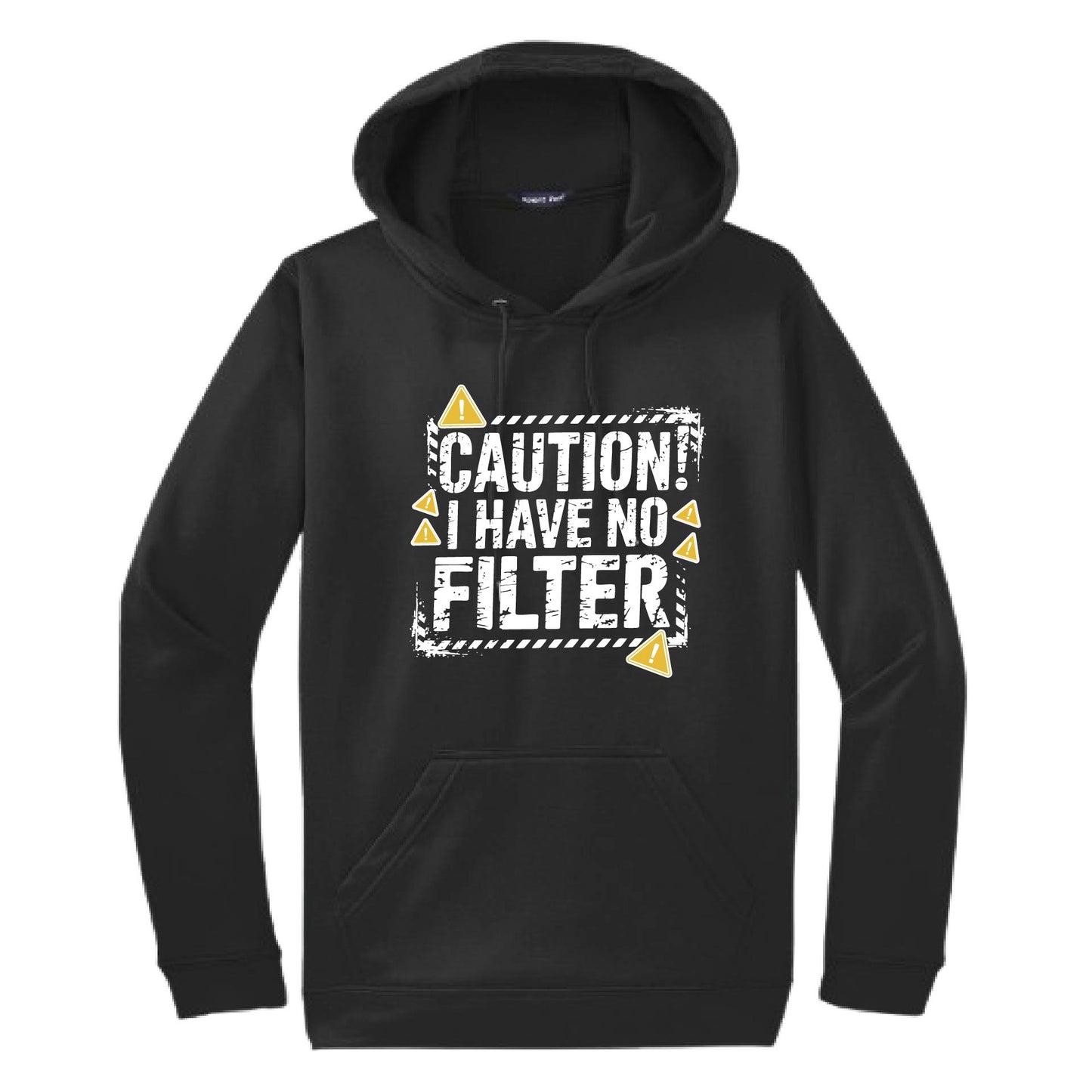 Caution - I Have No Filter | Unisex Hoodie Athletic Sweatshirt | 50% Cotton/50% Polyester