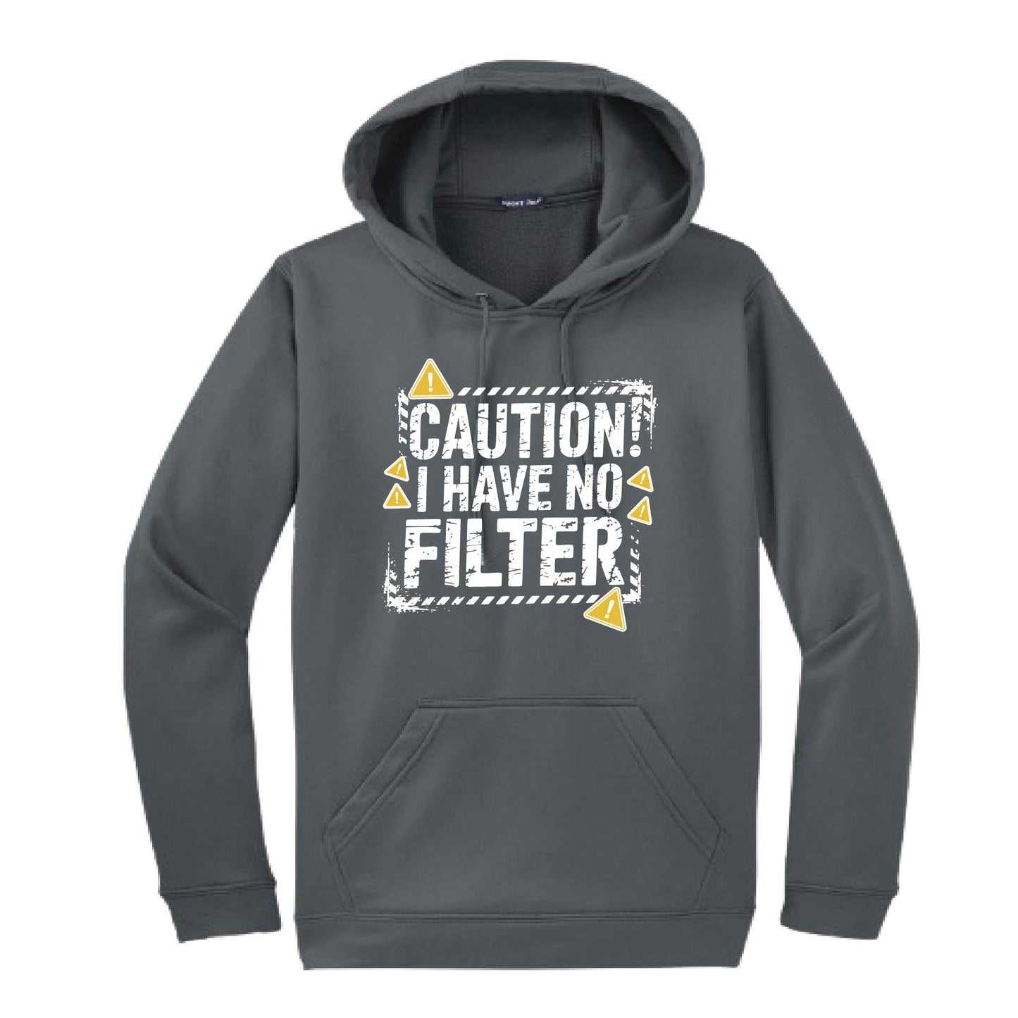 Caution - I Have No Filter | Unisex Hoodie Athletic Sweatshirt | 50% Cotton/50% Polyester