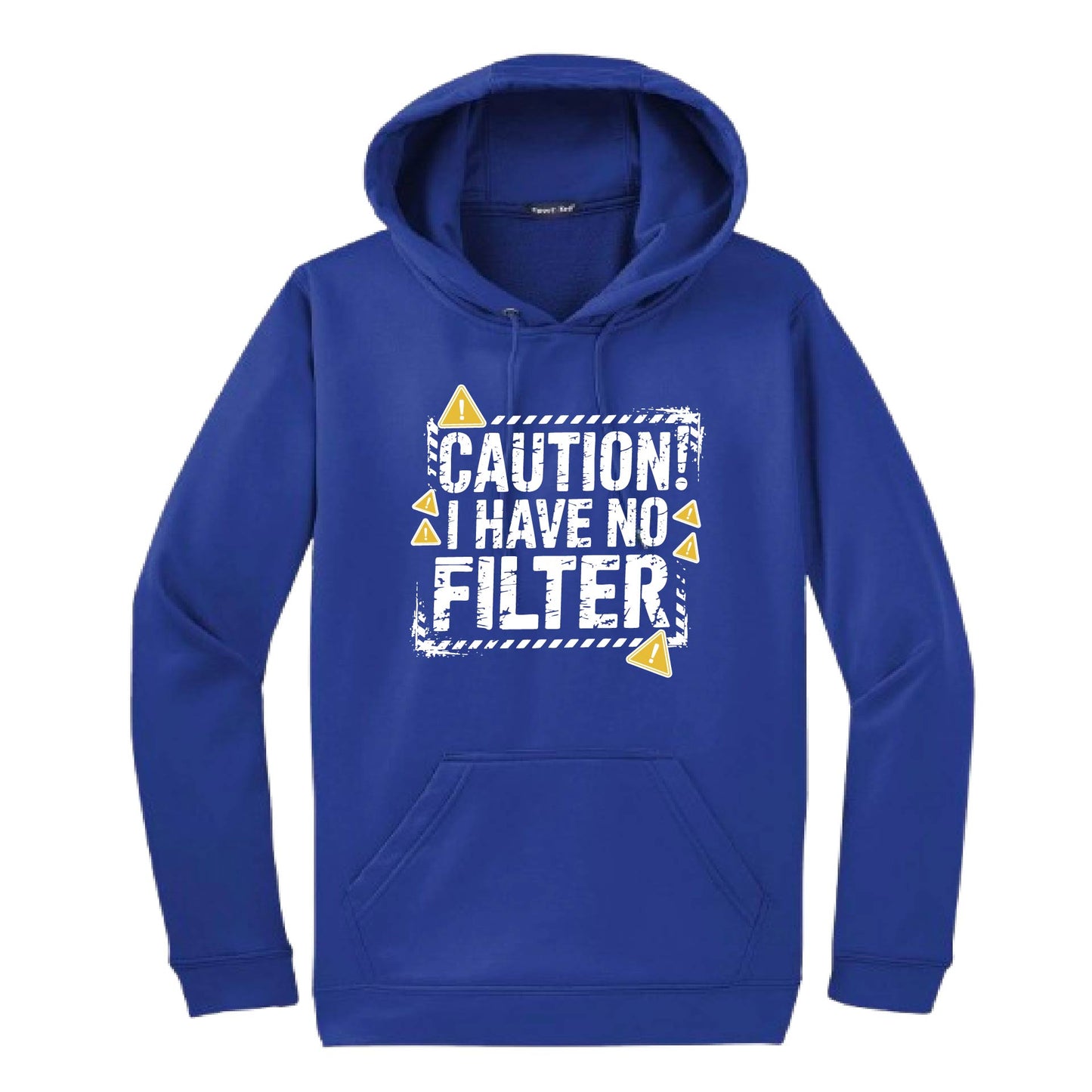Caution - I Have No Filter | Unisex Hoodie Athletic Sweatshirt | 50% Cotton/50% Polyester