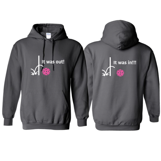 It Was Out! It Was In! (Pickleballs Pink Purple Rainbow) | Unisex Hoodie Athletic Sweatshirt | 50% Cotton/50% Polyester