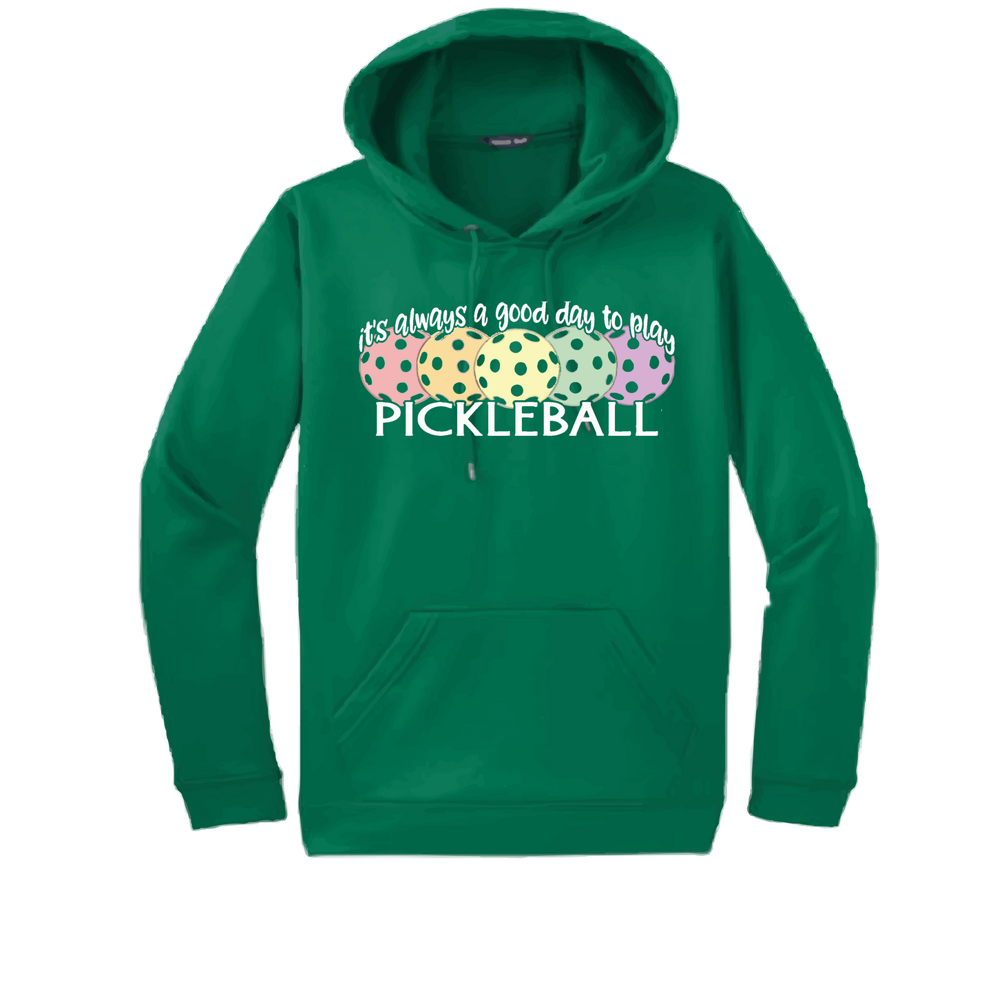 It's Always a Good Day to Play Pickleball | Unisex Hoodie Athletic Sweatshirt | 50% Cotton/50% Polyester