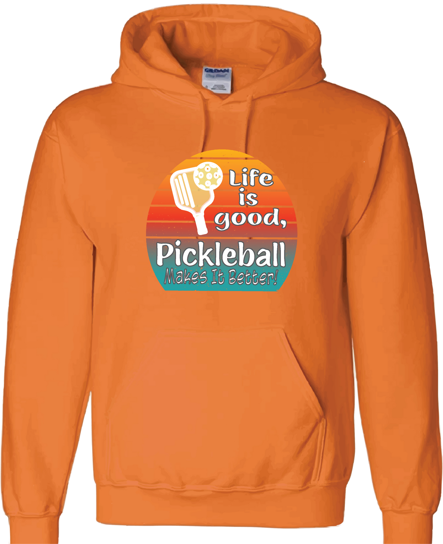 Life is Good Pickleball Makes it Better | Unisex Hoodie Athletic Sweatshirt | 50% Cotton/50% Polyester