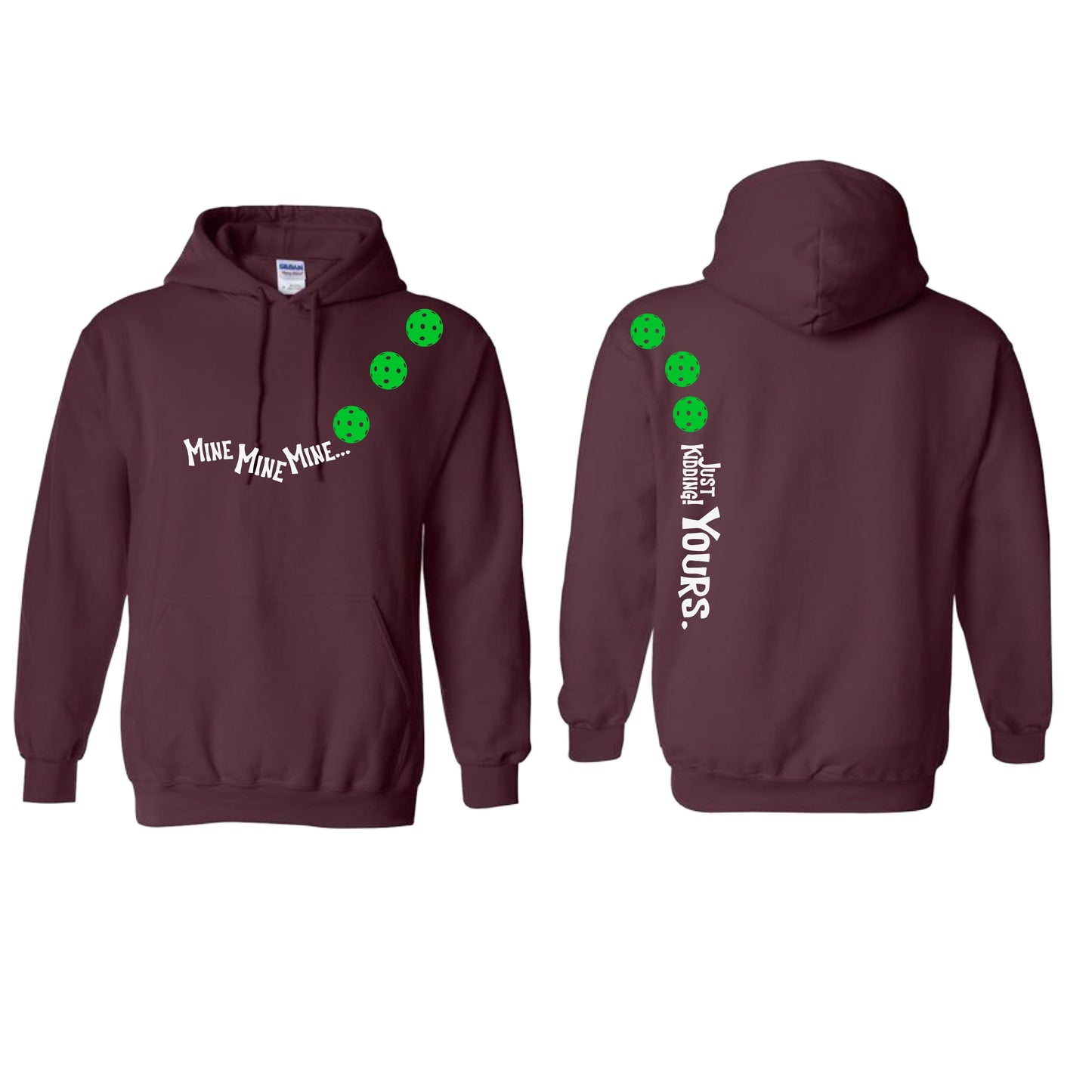 Mine JK Yours (Pickleballs Cyan Green Orange) | Unisex Hoodie Athletic Sweatshirt | 50% Cotton/50% Polyester