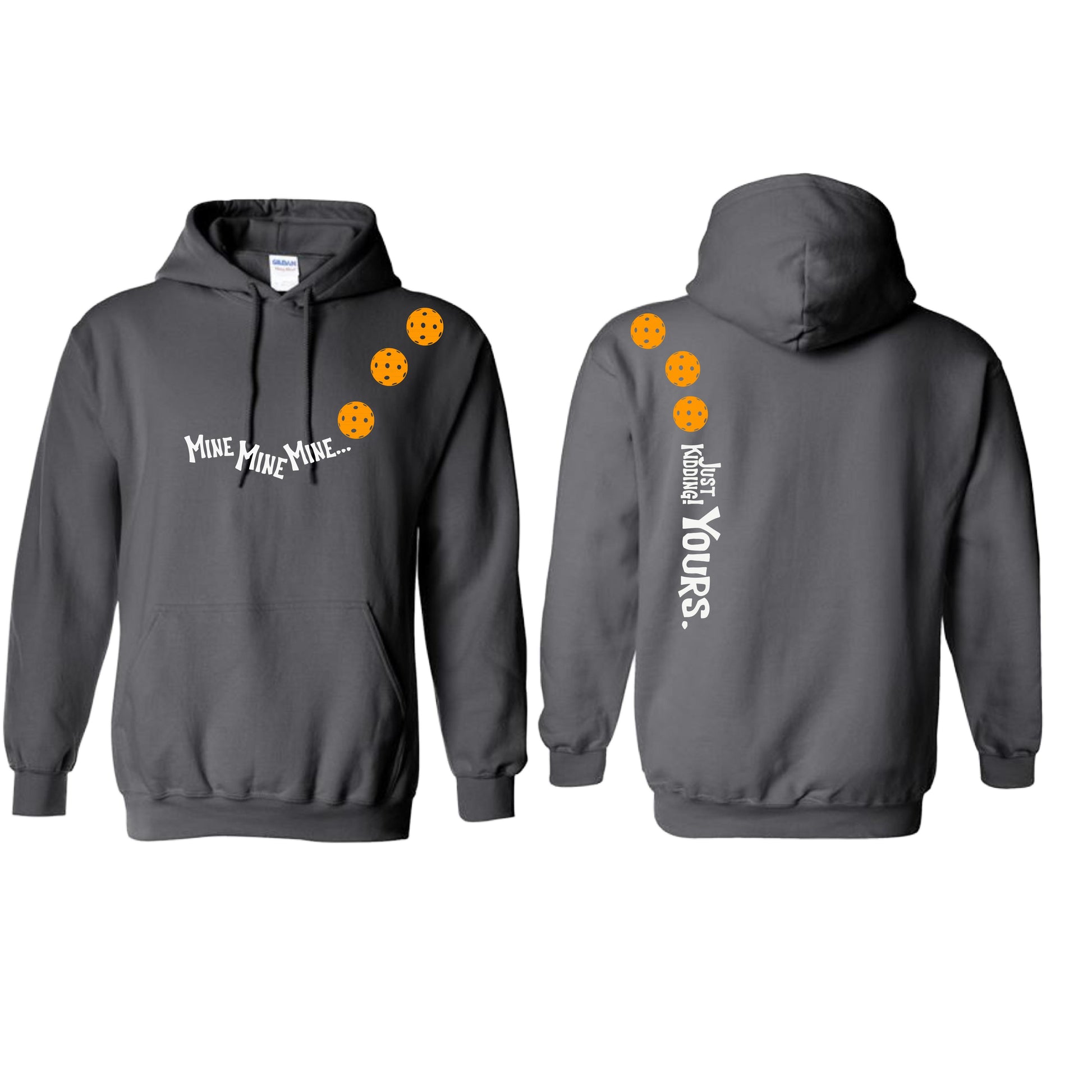 Mine JK Yours (Pickleballs Cyan Green Orange) | Unisex Hoodie Athletic Sweatshirt | 50% Cotton/50% Polyester