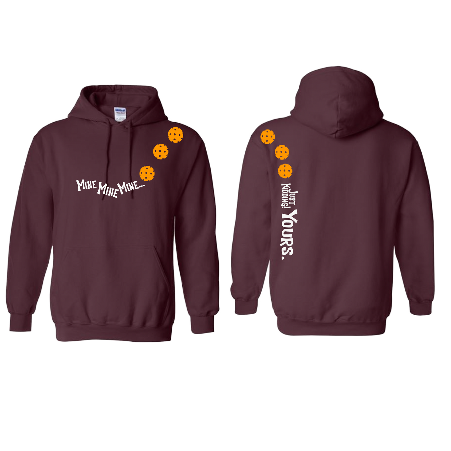 Mine JK Yours (Pickleballs Cyan Green Orange) | Unisex Hoodie Athletic Sweatshirt | 50% Cotton/50% Polyester