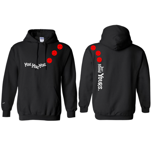 Mine JK Yours (Pickleballs Red White Yellow) | Unisex Hoodie Athletic Sweatshirt | 50% Cotton/50% Polyester