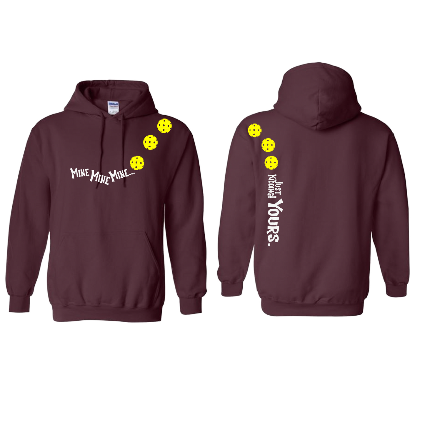 Mine JK Yours (Pickleballs Red White Yellow) | Unisex Hoodie Athletic Sweatshirt | 50% Cotton/50% Polyester