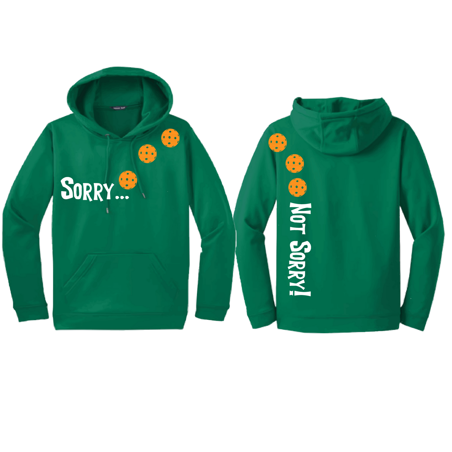 Sorry Not Sorry (Pickleballs Cyan Green Orange) | Unisex Hoodie Athletic Sweatshirt | 50% Cotton/50% Polyester