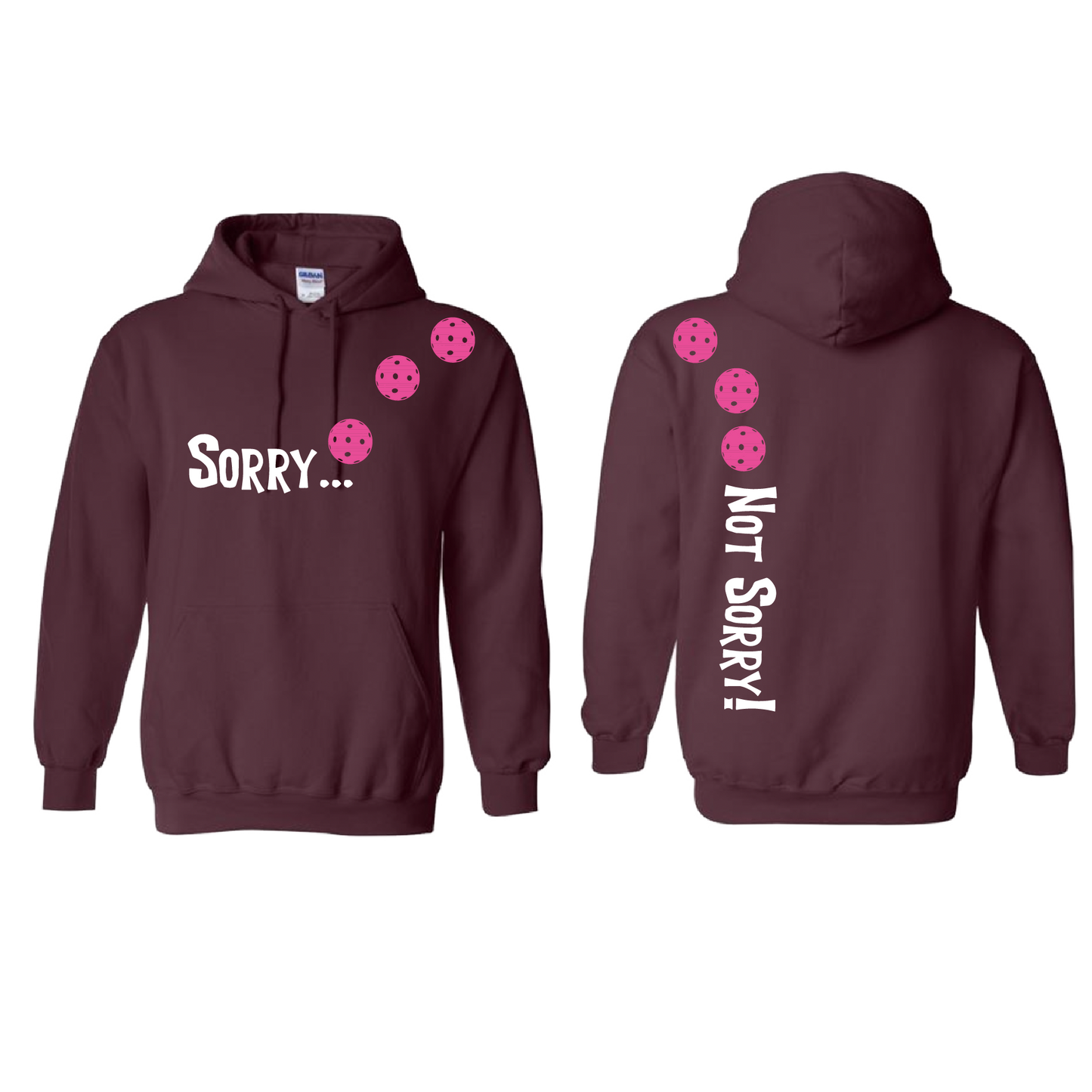 Sorry Not Sorry (Pickleballs Pink Purple Rainbow) | Unisex Hoodie Athletic Sweatshirt | 50% Cotton/50% Polyester