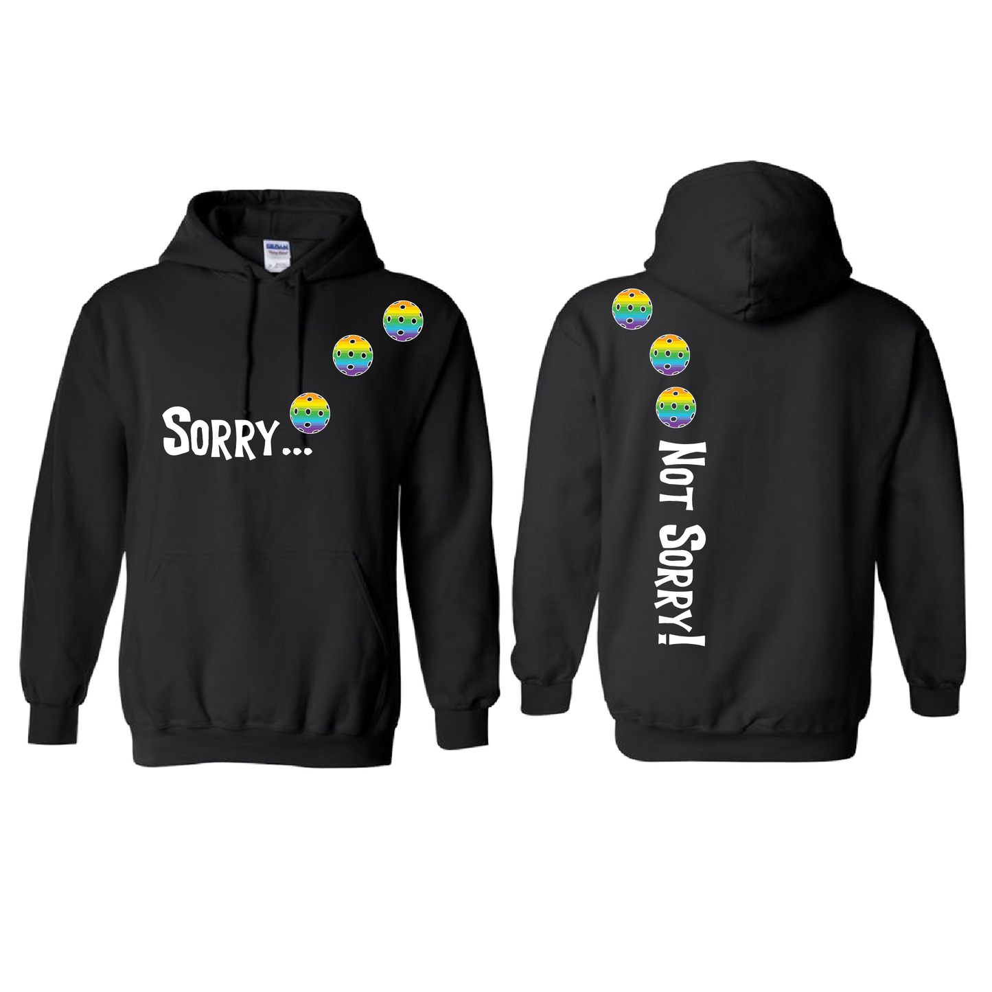 Sorry Not Sorry (Pickleballs Pink Purple Rainbow) | Unisex Hoodie Athletic Sweatshirt | 50% Cotton/50% Polyester