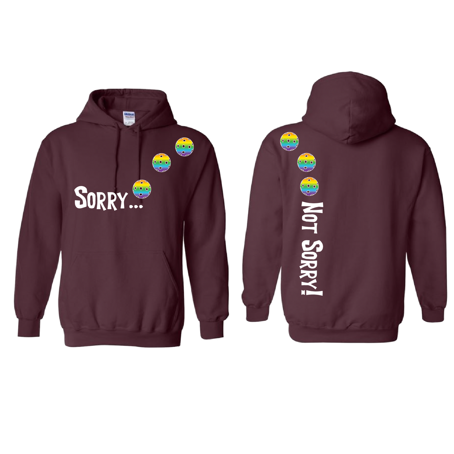 Sorry Not Sorry (Pickleballs Pink Purple Rainbow) | Unisex Hoodie Athletic Sweatshirt | 50% Cotton/50% Polyester