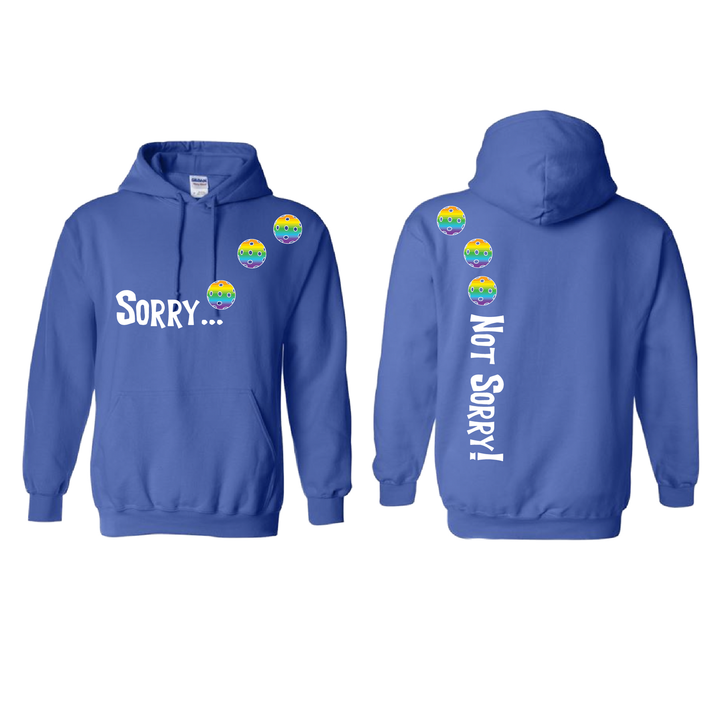 Sorry Not Sorry (Pickleballs Pink Purple Rainbow) | Unisex Hoodie Athletic Sweatshirt | 50% Cotton/50% Polyester