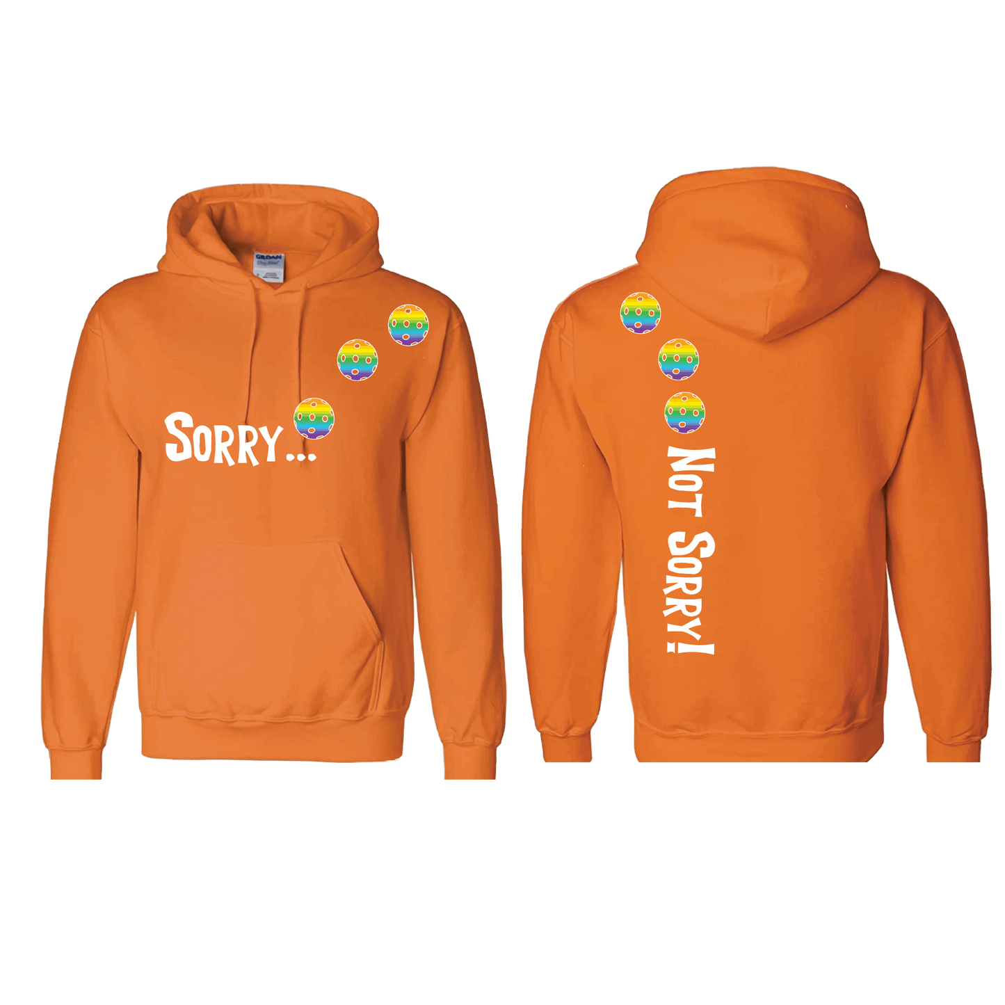 Sorry Not Sorry (Pickleballs Pink Purple Rainbow) | Unisex Hoodie Athletic Sweatshirt | 50% Cotton/50% Polyester