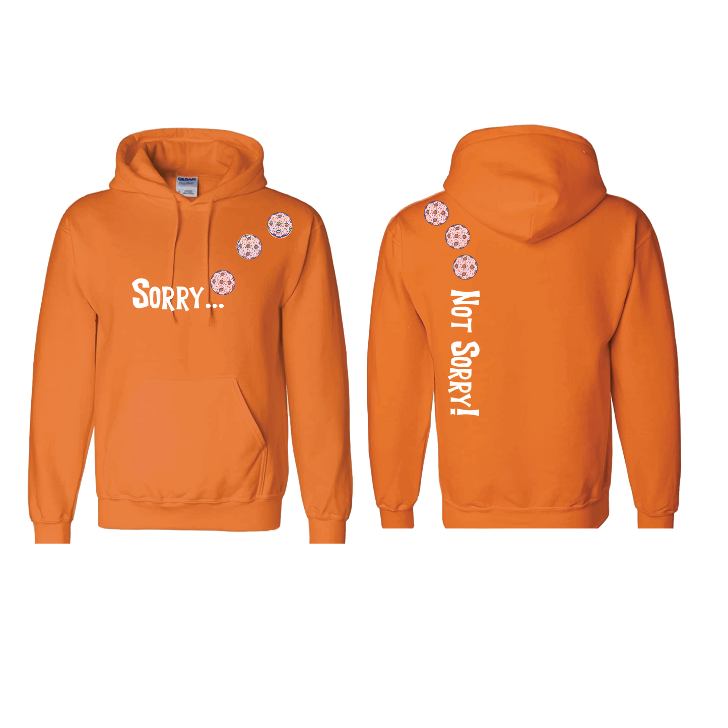 Sorry Not Sorry (Pickleballs With Stars) | Unisex Hoodie Athletic Sweatshirt | 50% Cotton/50% Polyester