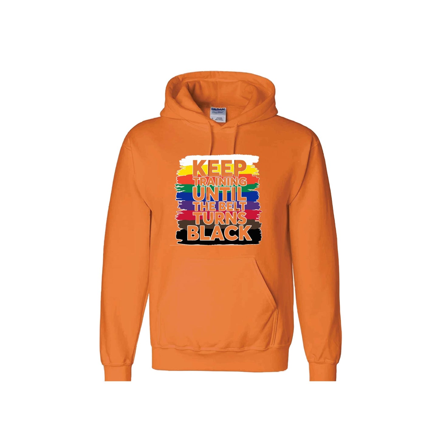 Keep Training Until the Belt Turns Black | Unisex Hoodie Athletic Karate Sweatshirt | 50% Cotton/50% Polyester