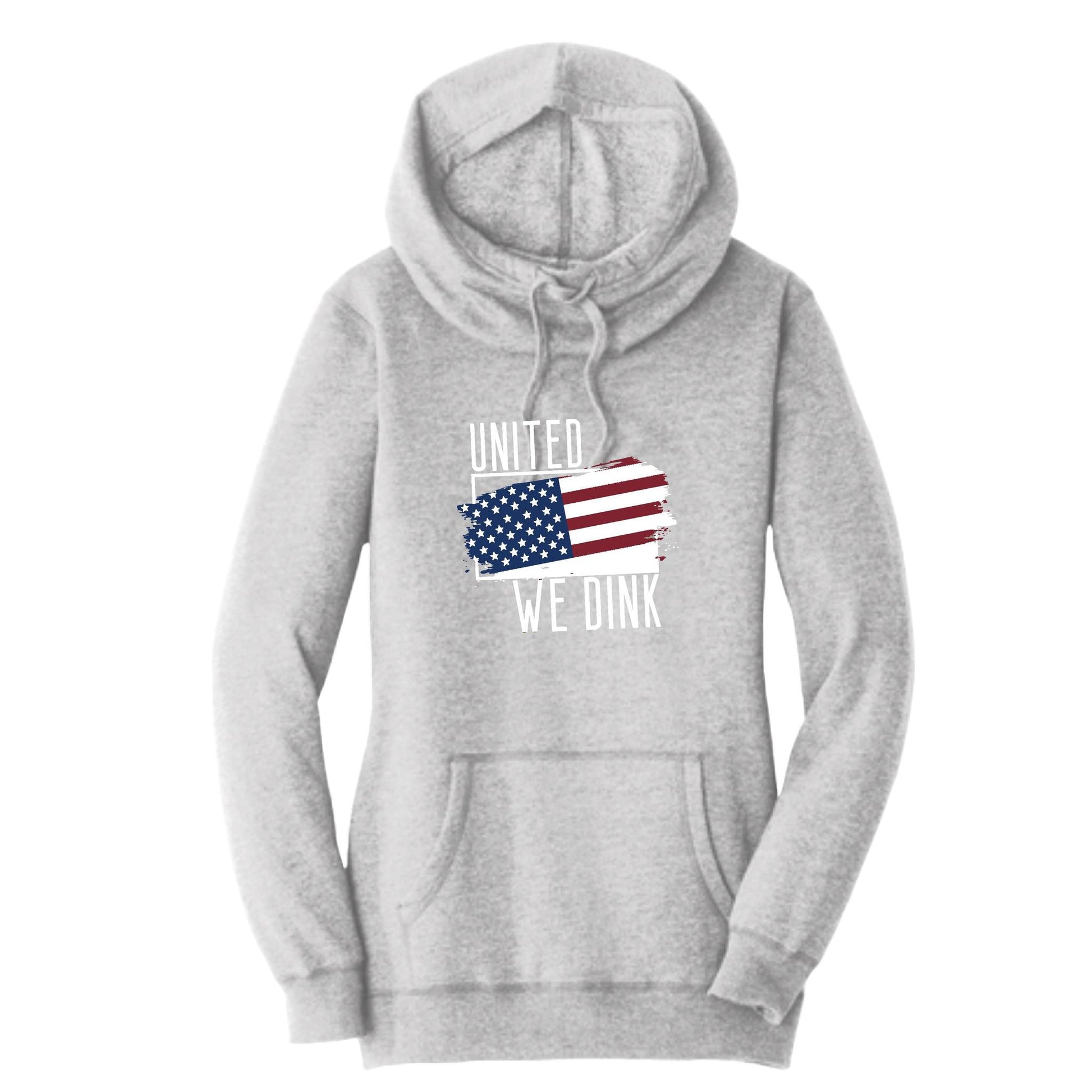 United We Dink | Women’s Cowl-Neck Hoodie Pickleball Sweatshirt | 55% Cotton 45% Poly Fleece