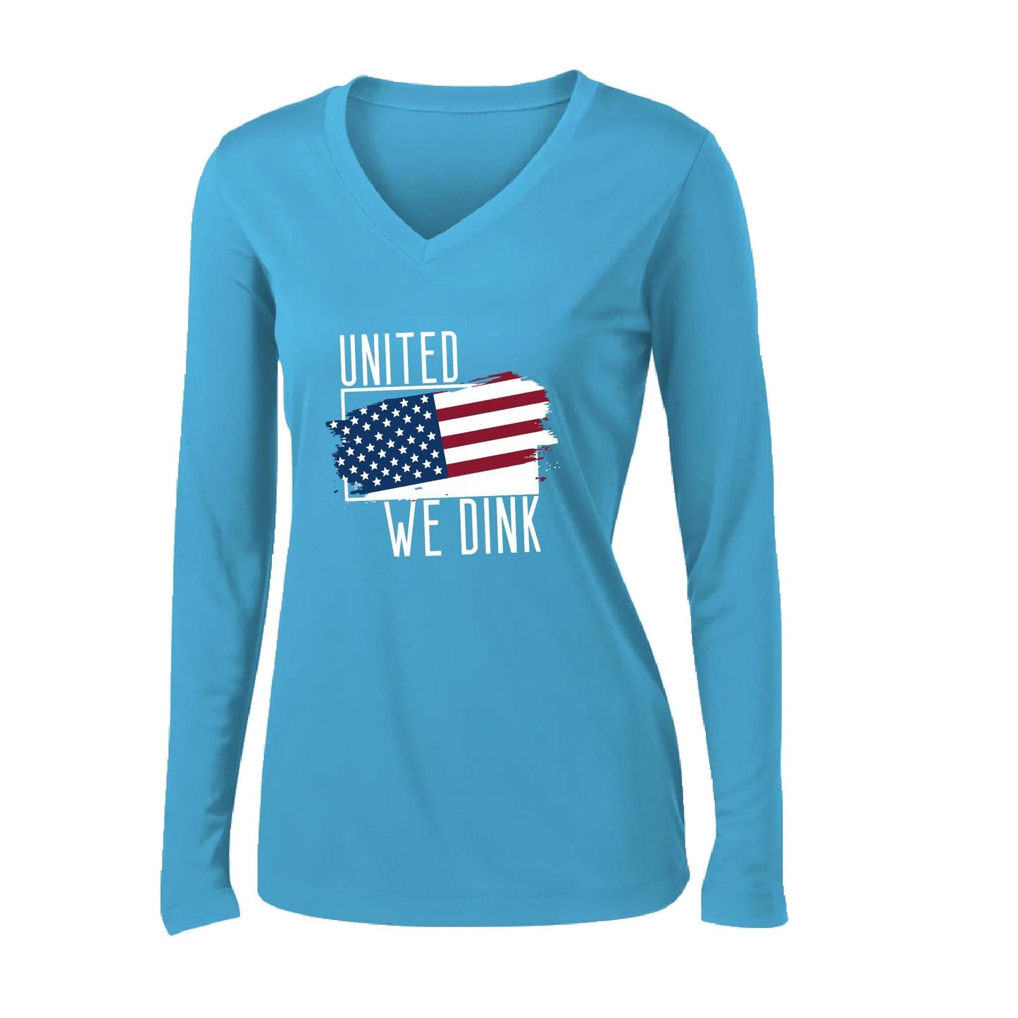 United We Dink | Women’s Long Sleeve V-Neck Pickleball Performance T-Shirt | 100% Polyester