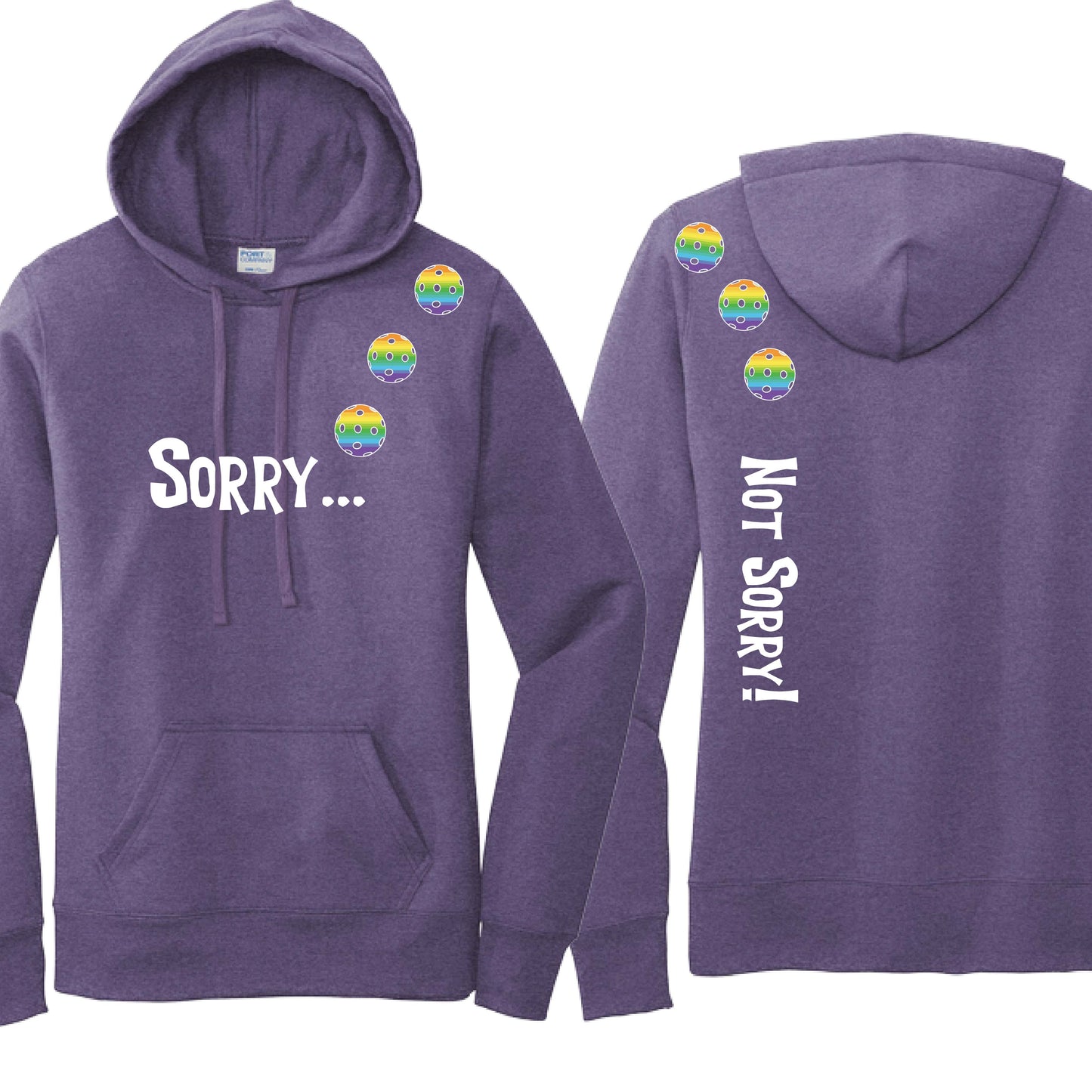 Sorry Not Sorry (10 Custom Pickleball Colors) | Women’s Fitted Hoodie Pickleball Sweatshirt | 50% Cotton 50% Poly Fleece