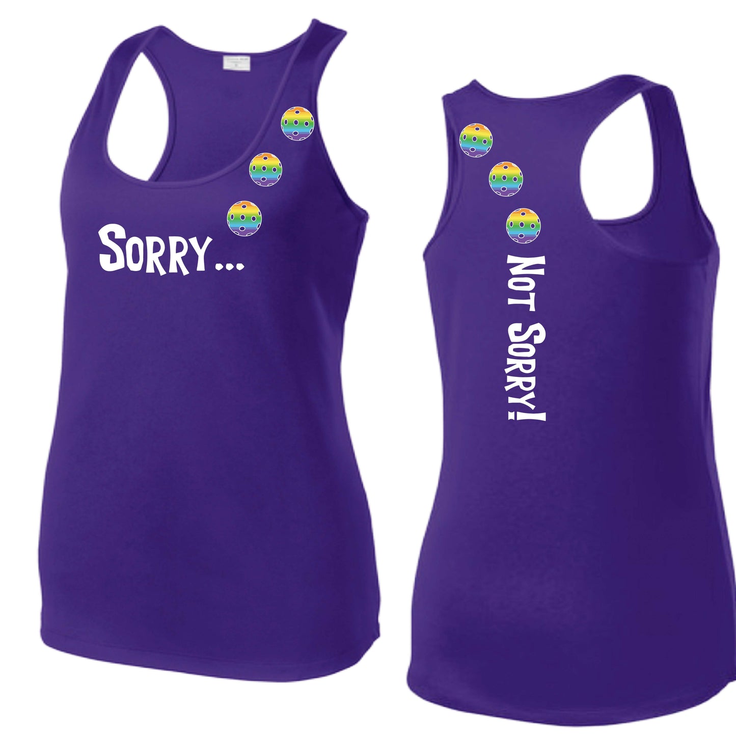 Sorry Not Sorry (10 Custom Pickleball Colors) | Women's Racerback Pickleball Tank | 100% Polyester