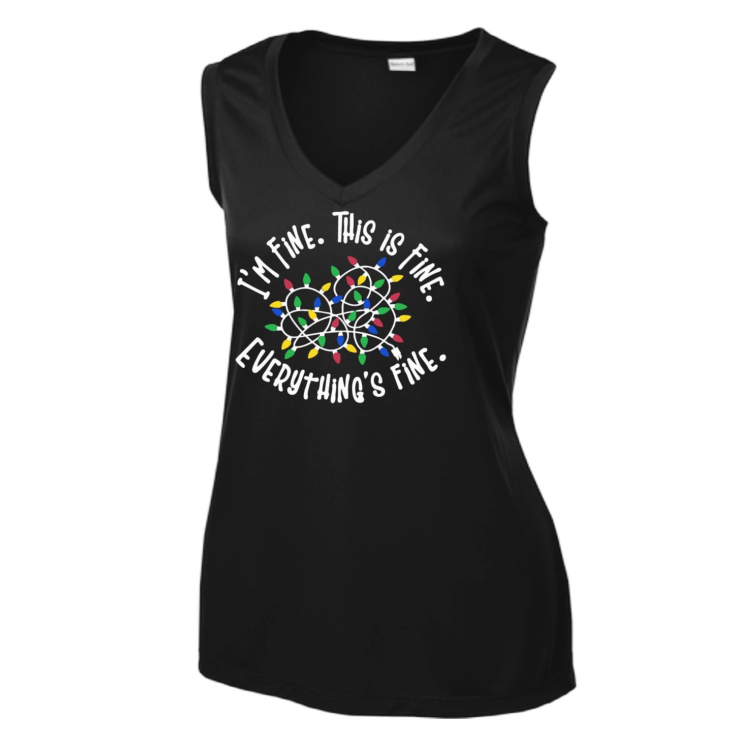 I'm Fine This is Fine | Women’s Sleeveless Athletic Performance T-Shirt | 100% Polyester
